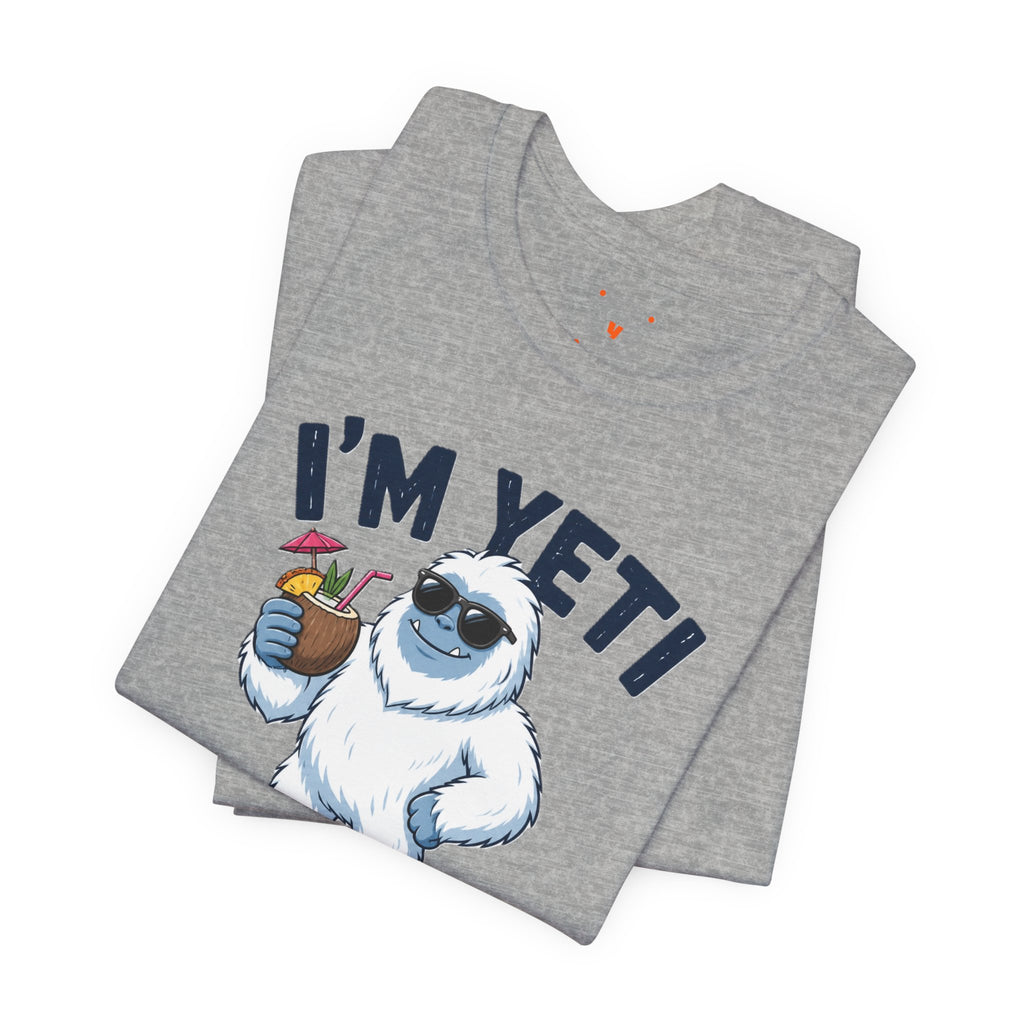 Yeti for the Weekend Tee