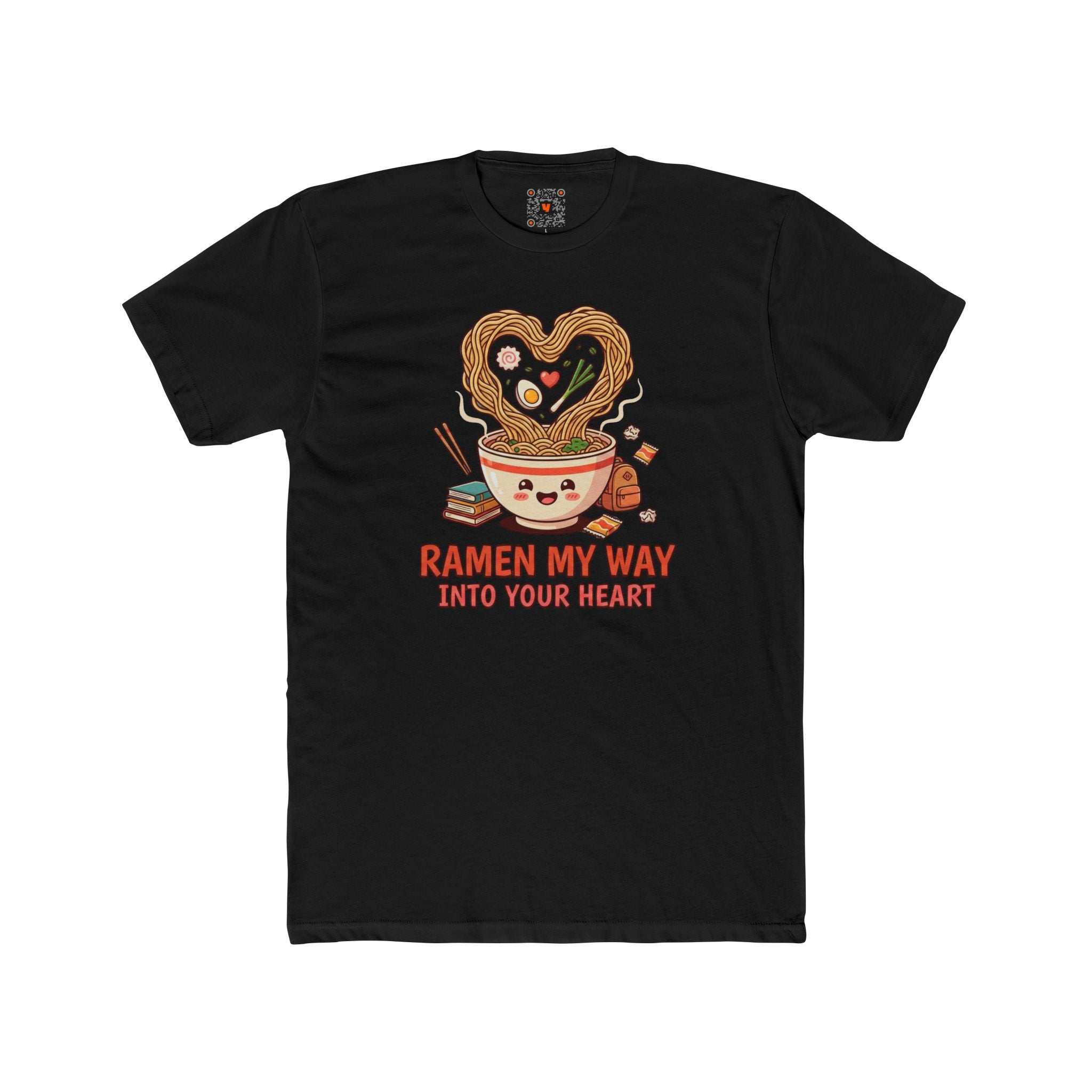 Ramen my way into your Heart Tee