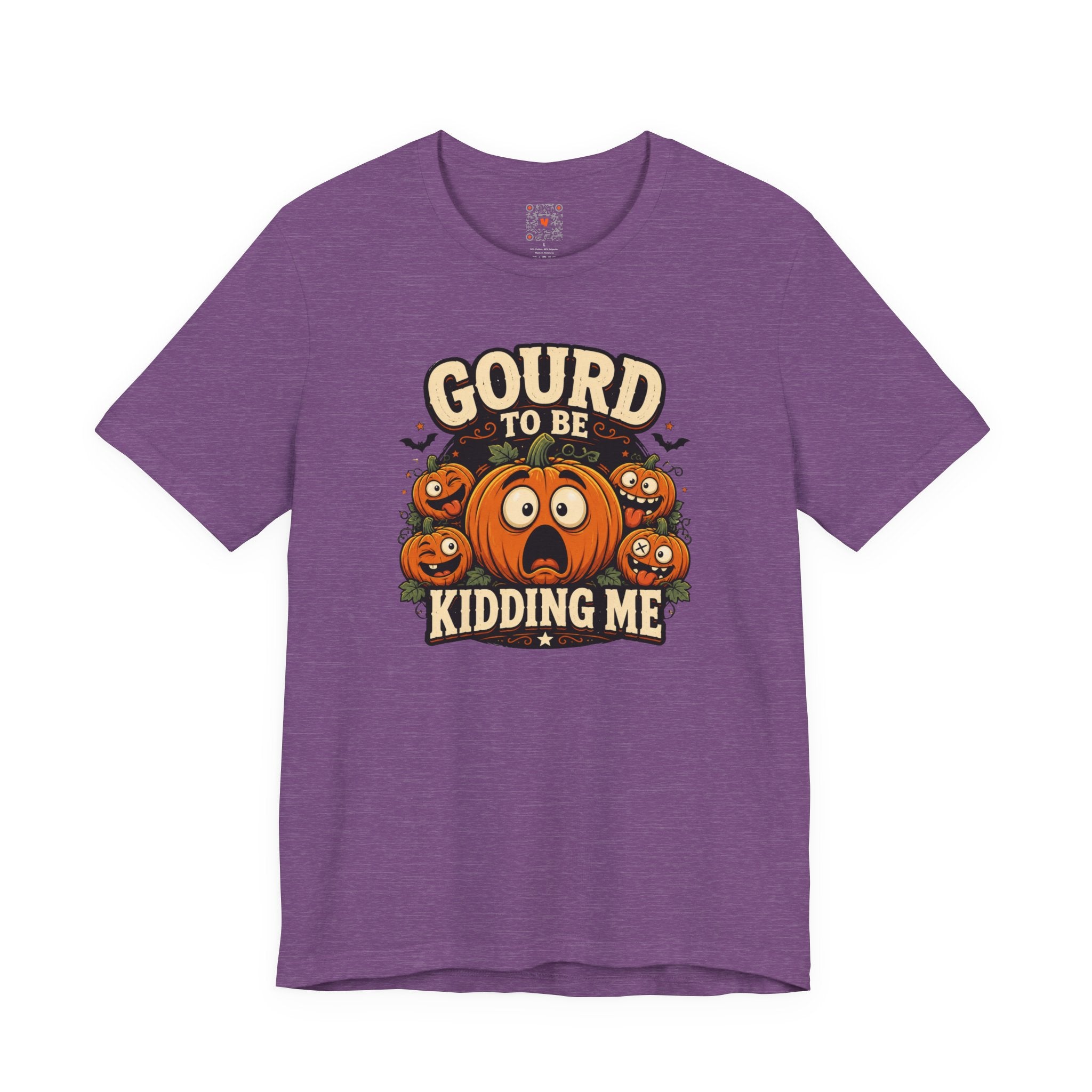Gourd to Be Kidding Me Tee