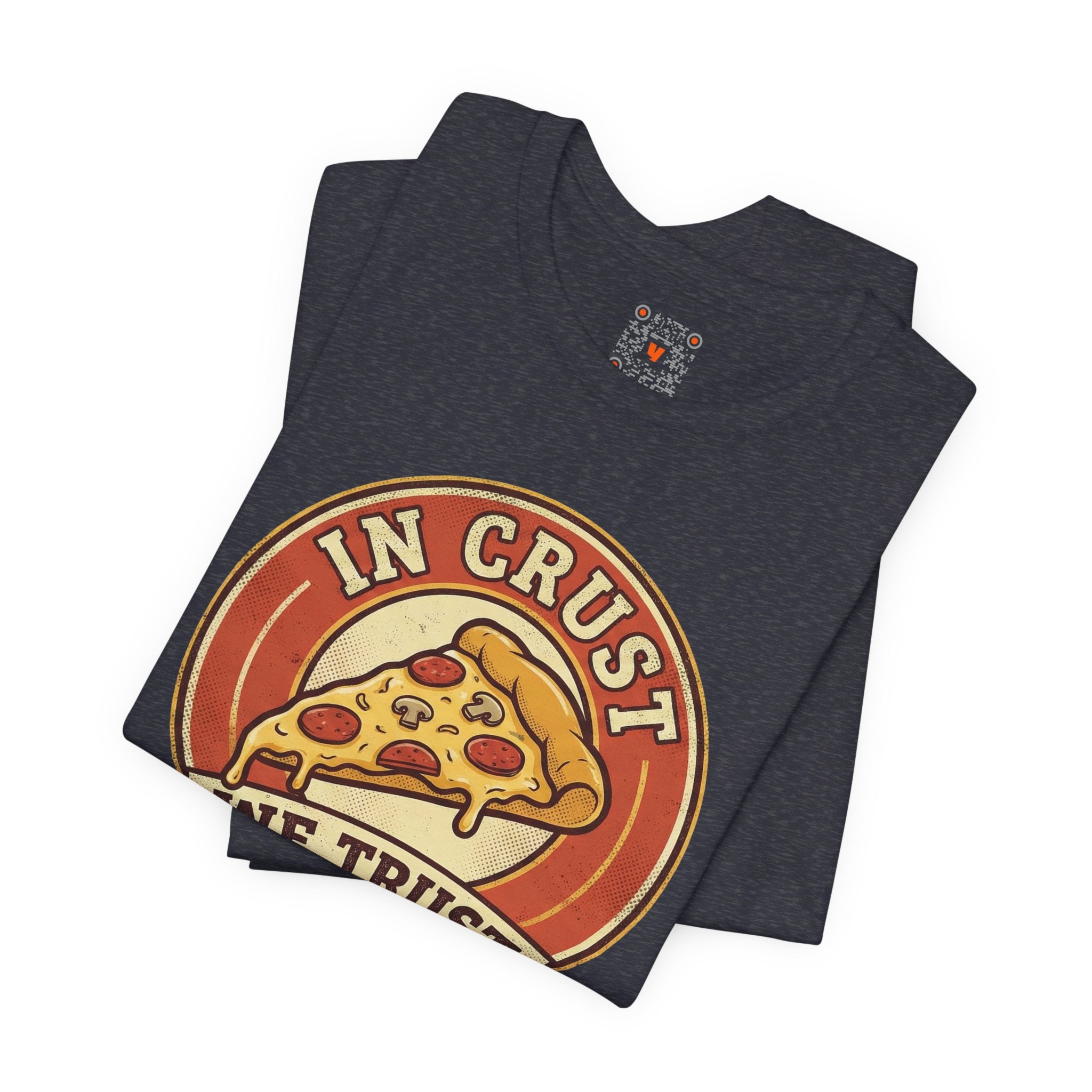 In Crust We Trust - Retro Pizza Graphic Tee