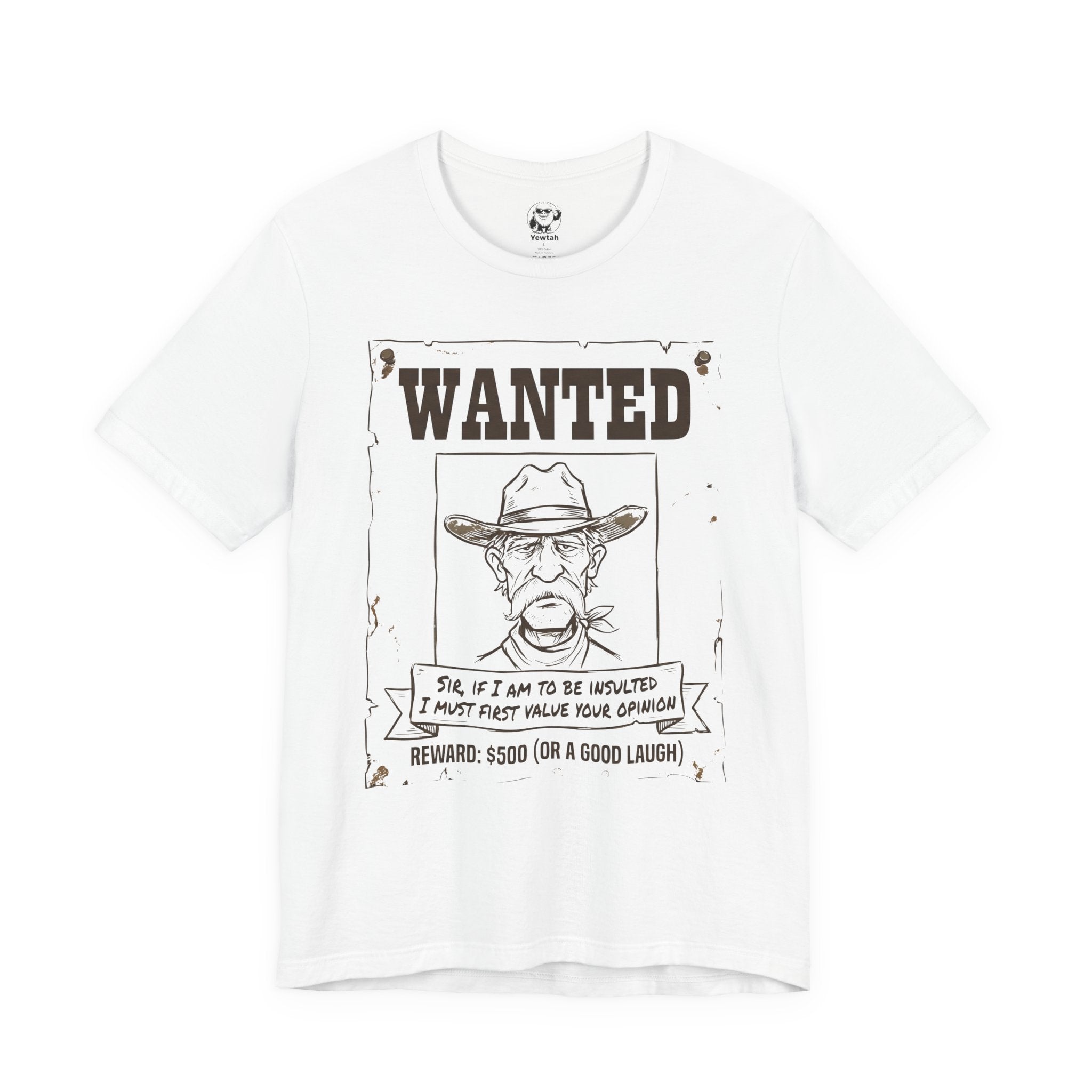 Wanted Poster T-Shirt — 'Wanted' Funny Western Cowboy Tee