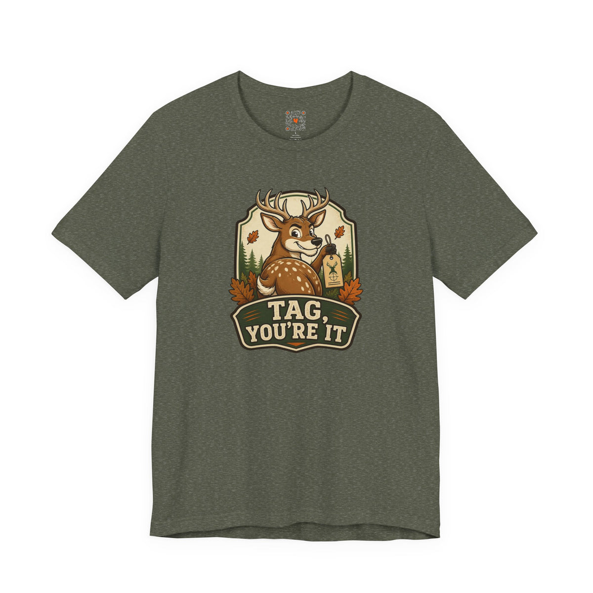 Tag, You’re It Deer Tee