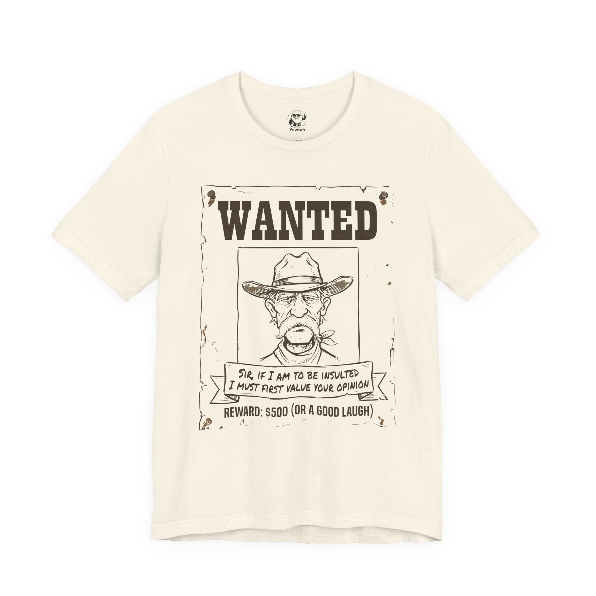 Wanted Poster T-Shirt — 'Wanted' Funny Western Cowboy Tee