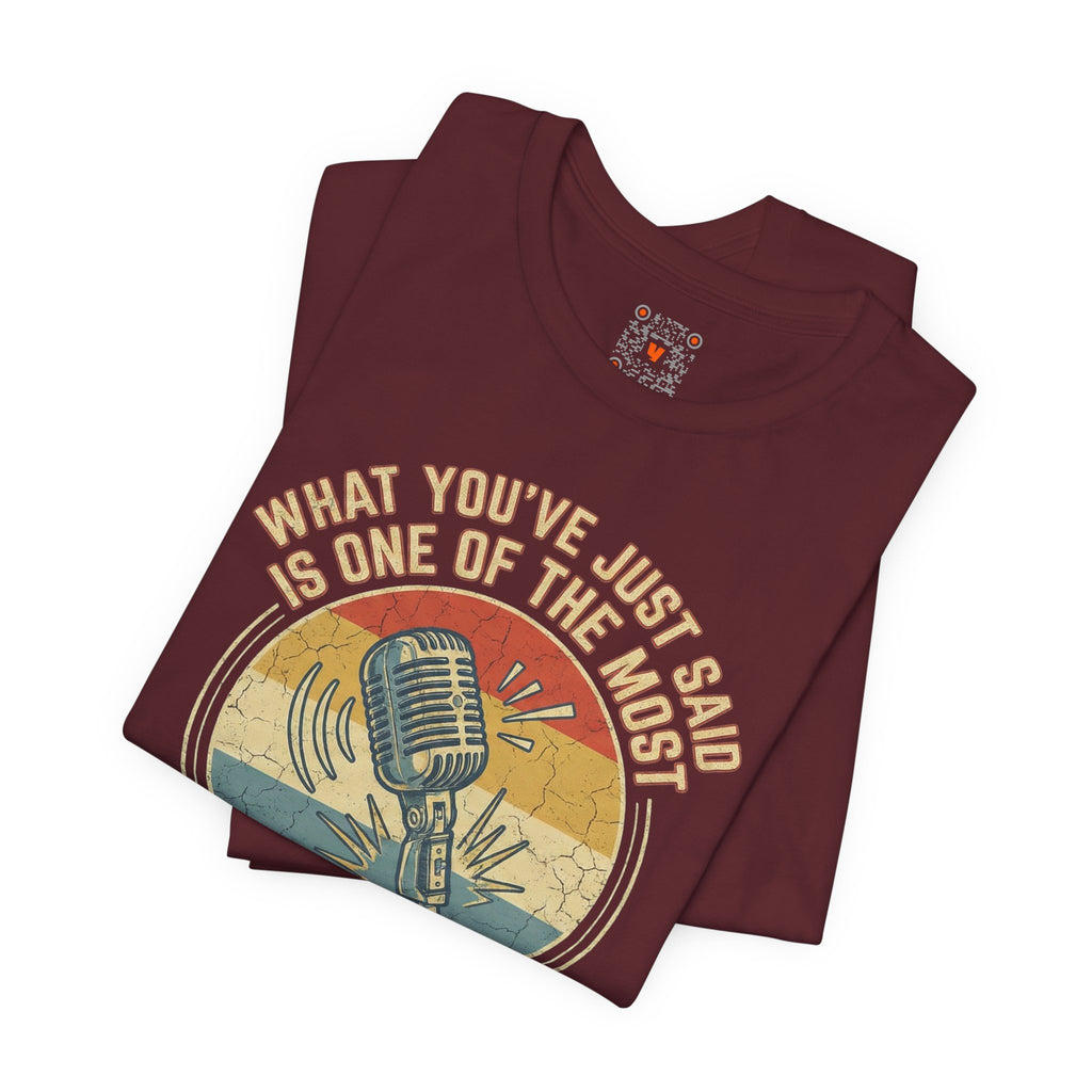 Insanely Idiotic Tee — Retro Mic Tee