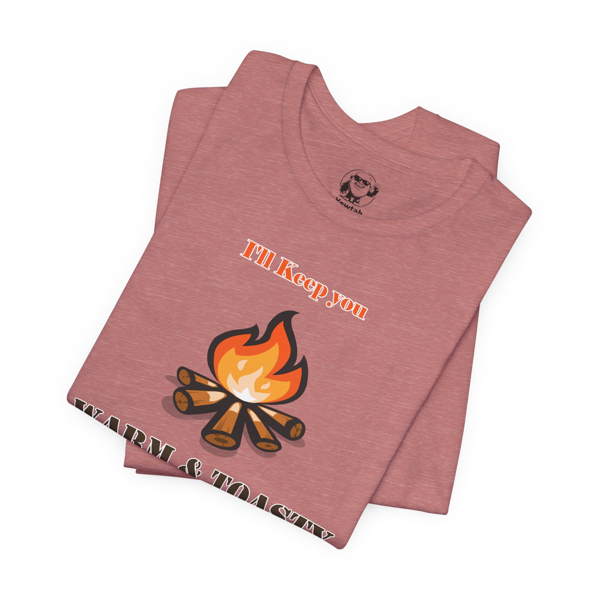 Warm & Toasty Campfire Tee — Cozy Outdoor Camping Shirt