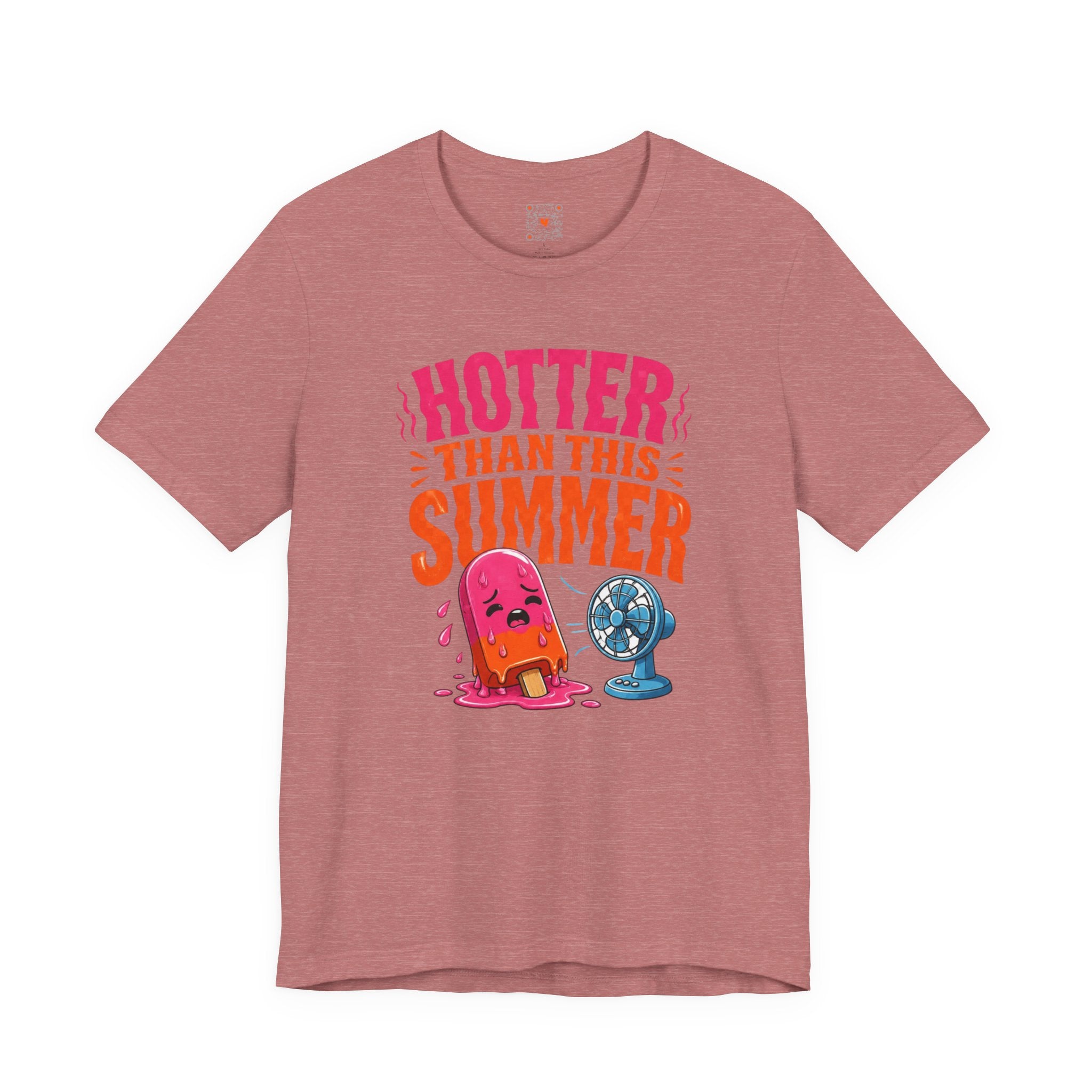 Hotter Than This Summer Tee