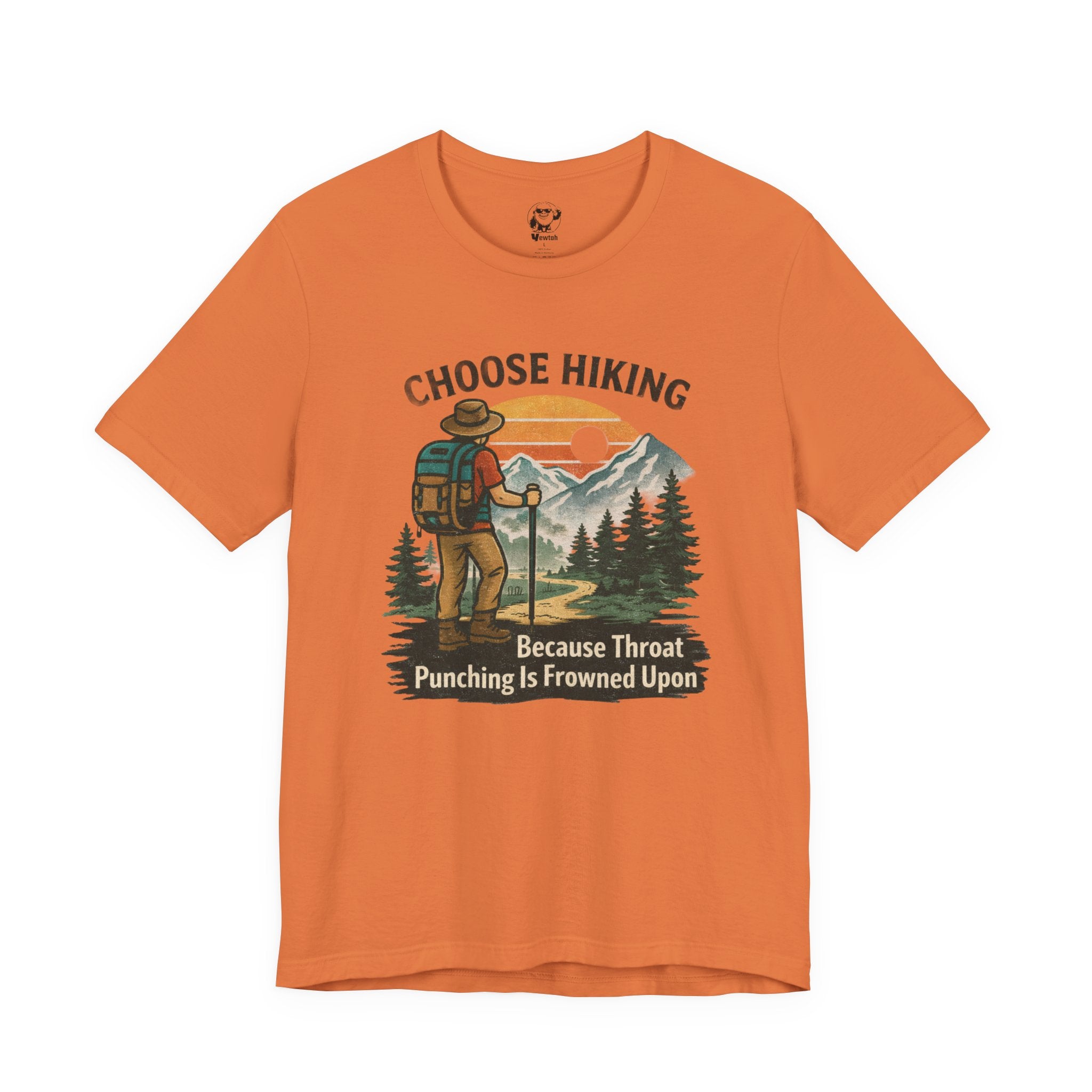 Choose Hiking Because Throat Punching Is Frowned Upon - Vintage Outdoor Tee