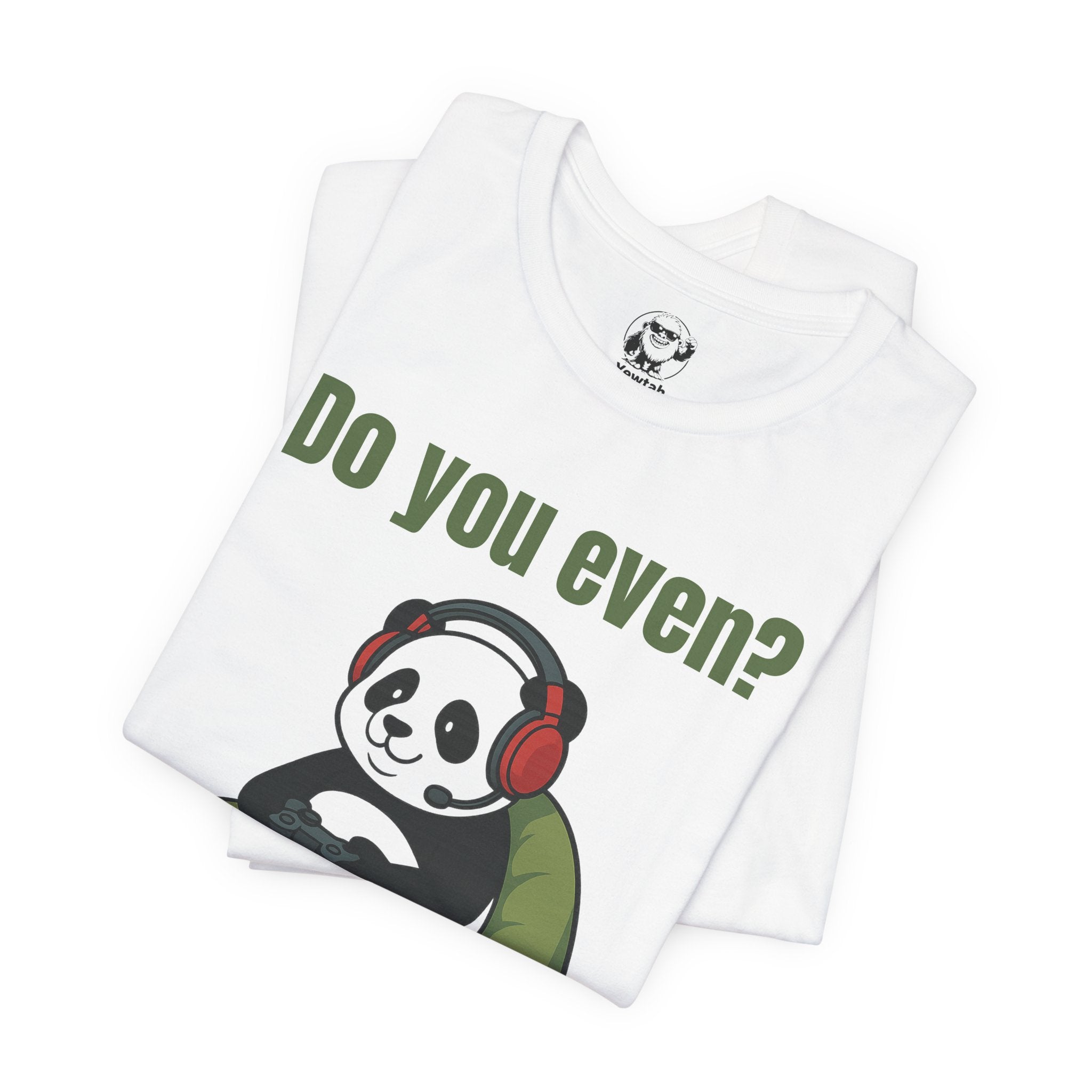 Do You Even? Gaming Panda T‑Shirt — Cute Gamer Tee with Headphones
