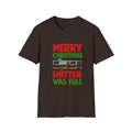 Merry Christmas ‘Shitter Was Full’ RV Holiday T-Shirt