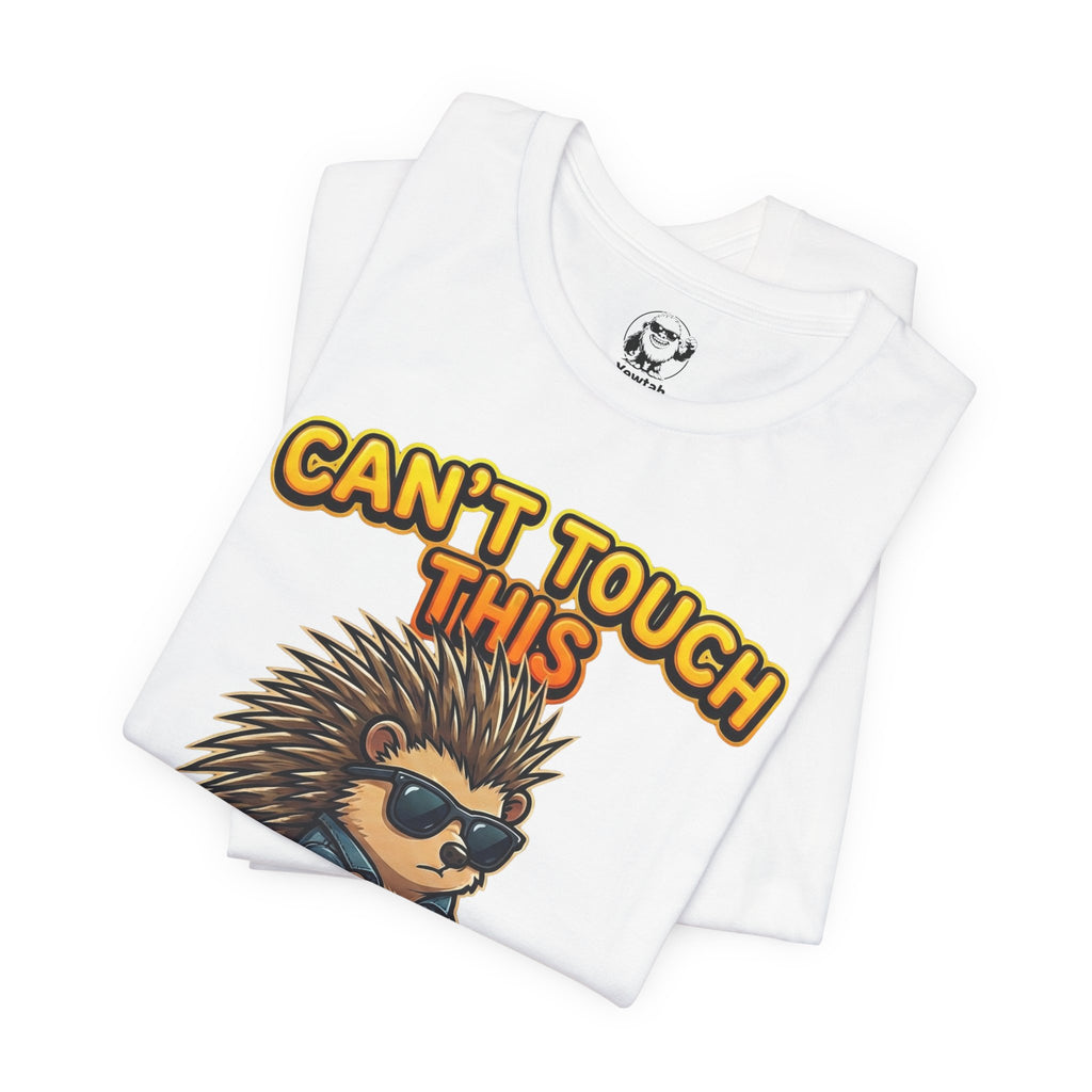 Can't Touch This Porcupine T-Shirt — Funny Sunglasses Hedgehog Tee