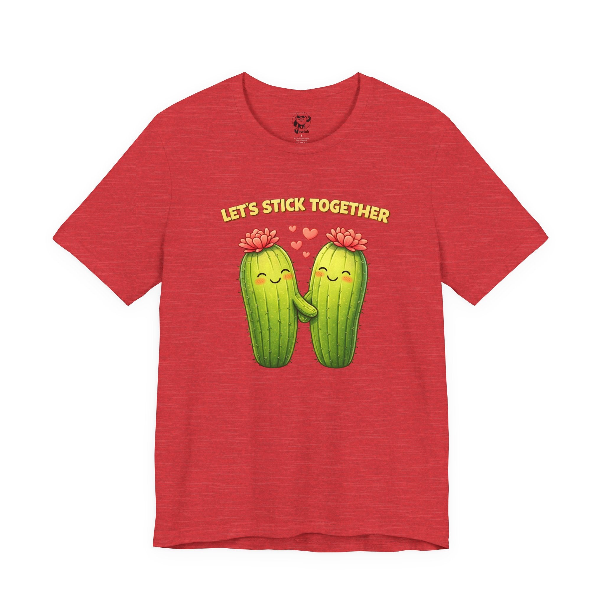 Let’s Stick Together Cactus Tee