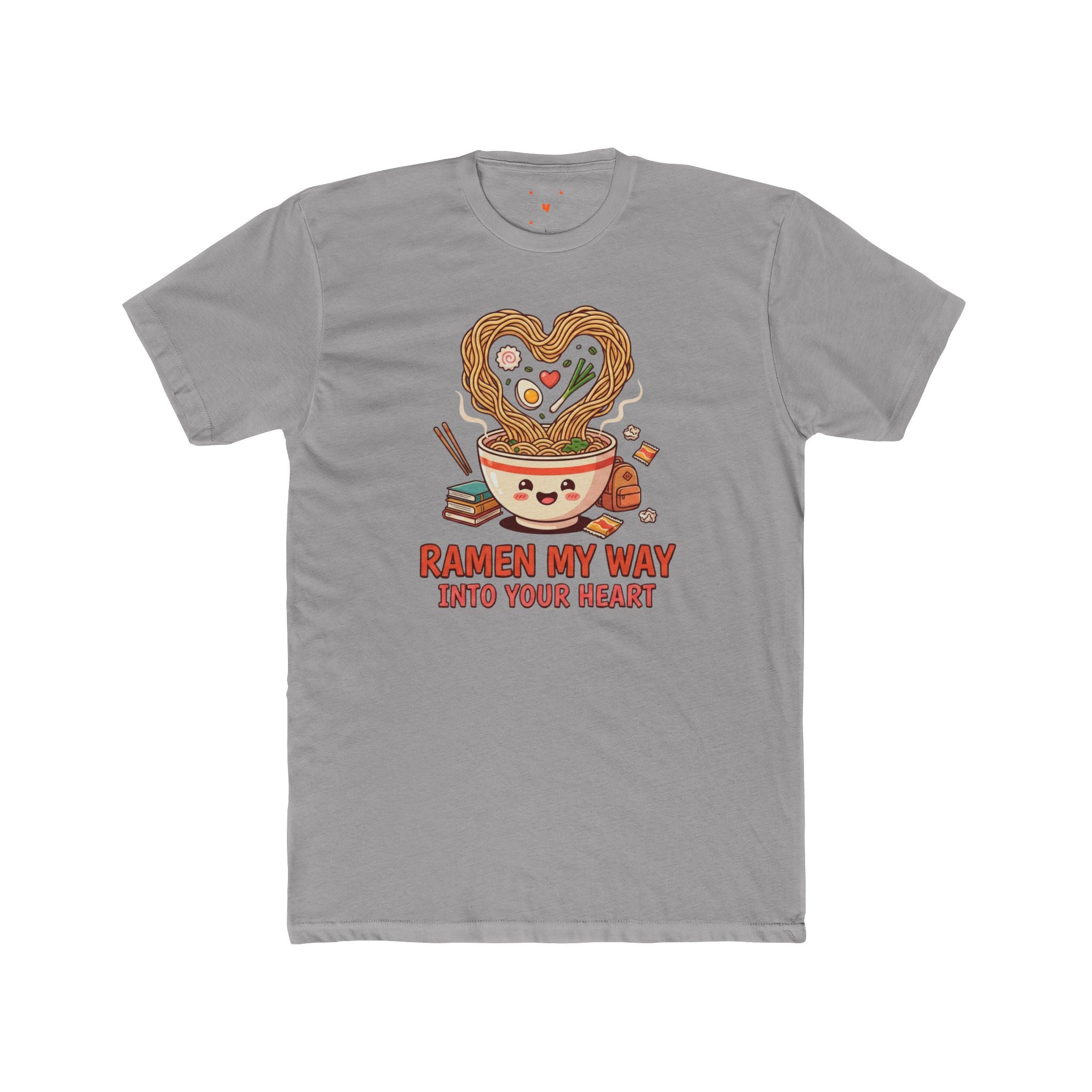 Ramen my way into your Heart Tee