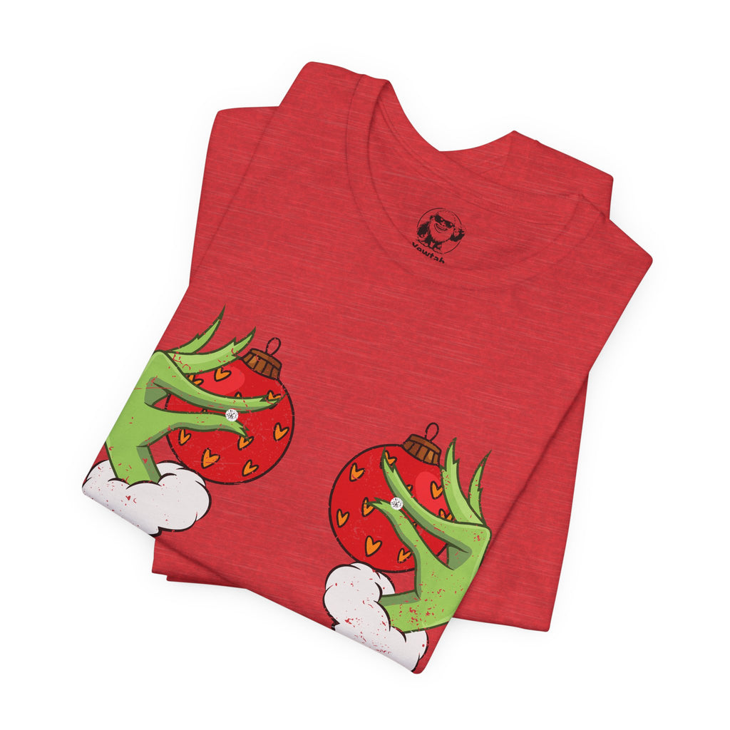 Grinch Hands Holding Perfectly Placed Christmas Ornaments Tee