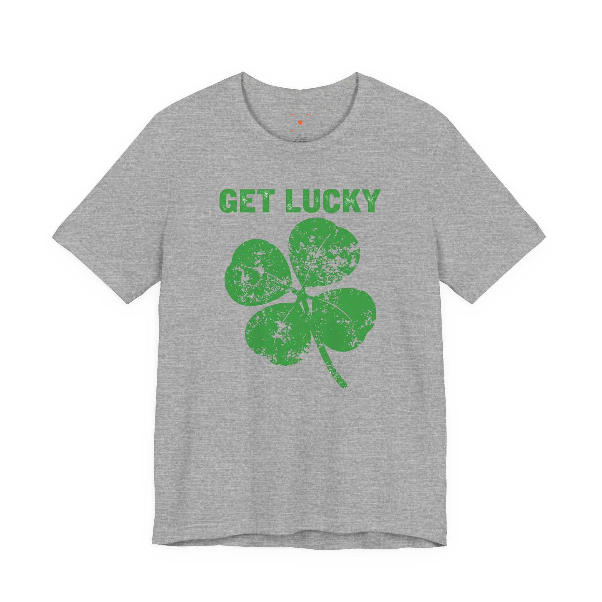 Get Lucky Shamrock T-Shirt — St. Patrick's Day Lucky Clover Tee