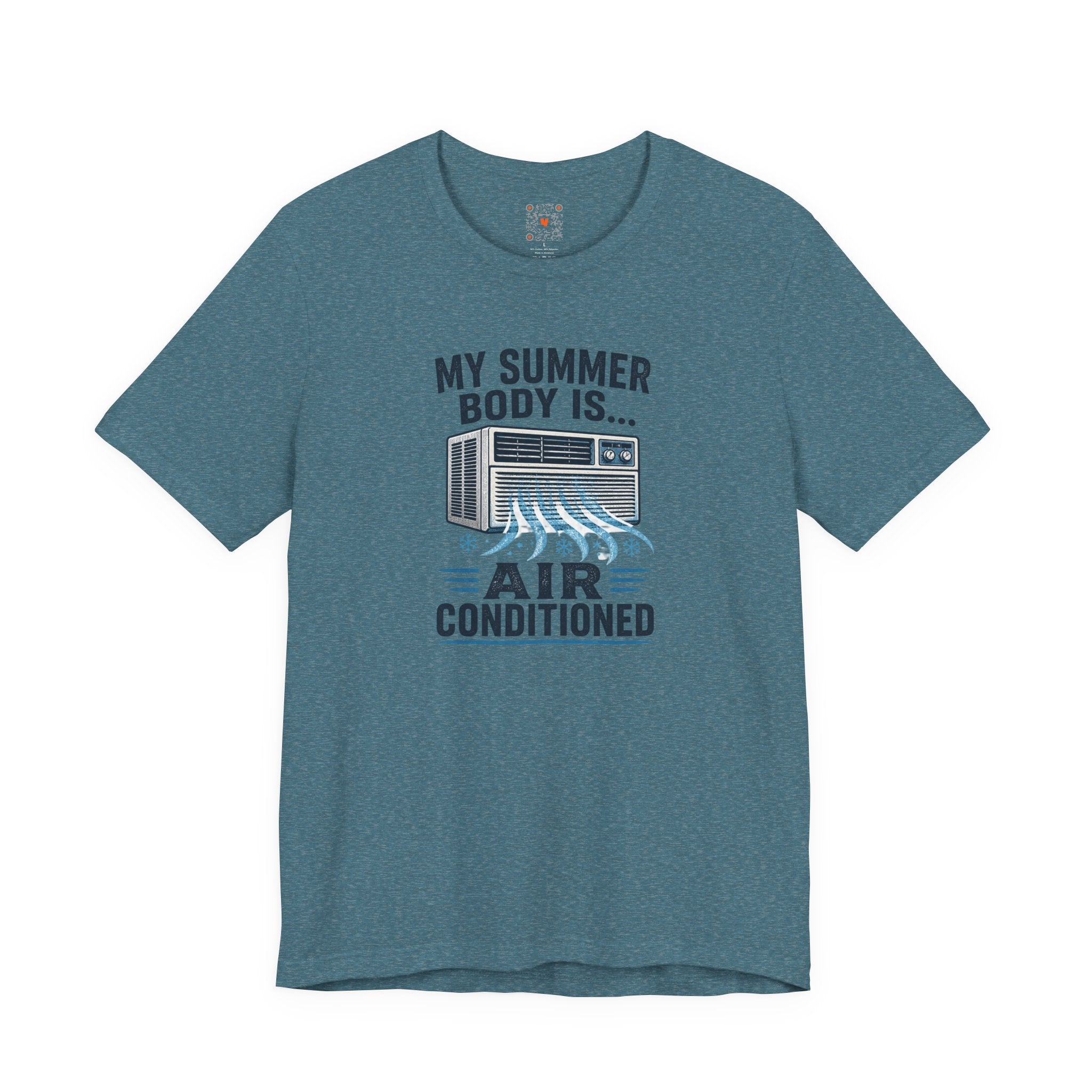 My Summer Body Is Air Conditioned Tee