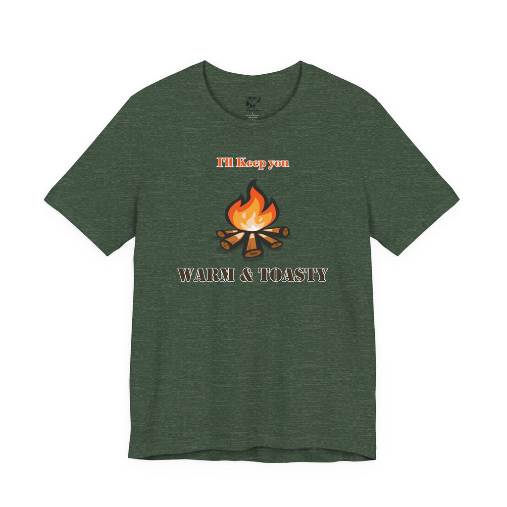 Warm & Toasty Campfire Tee — Cozy Outdoor Camping Shirt