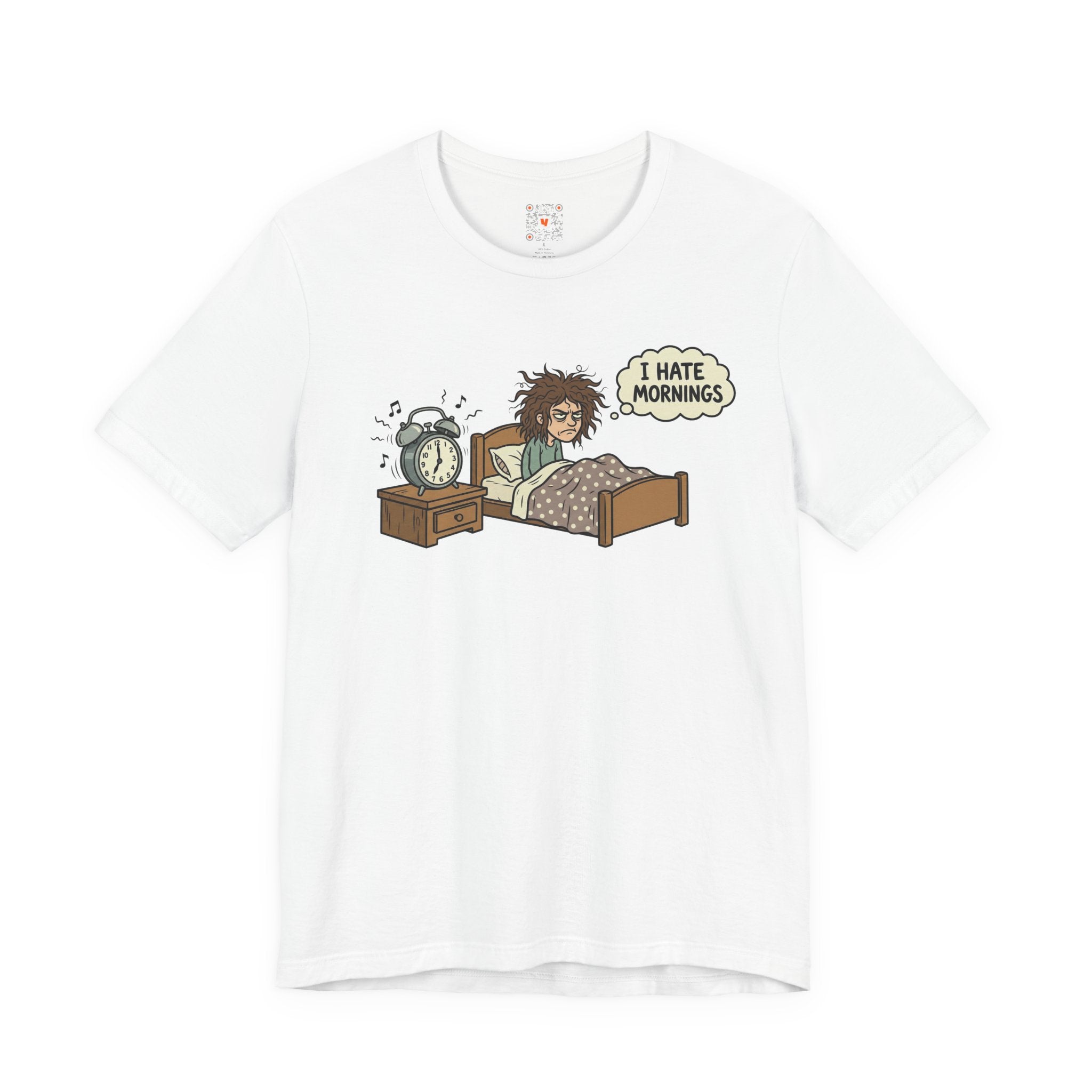 I Hate Mornings T-Shirt — Funny Bedhead Alarm Clock Tee