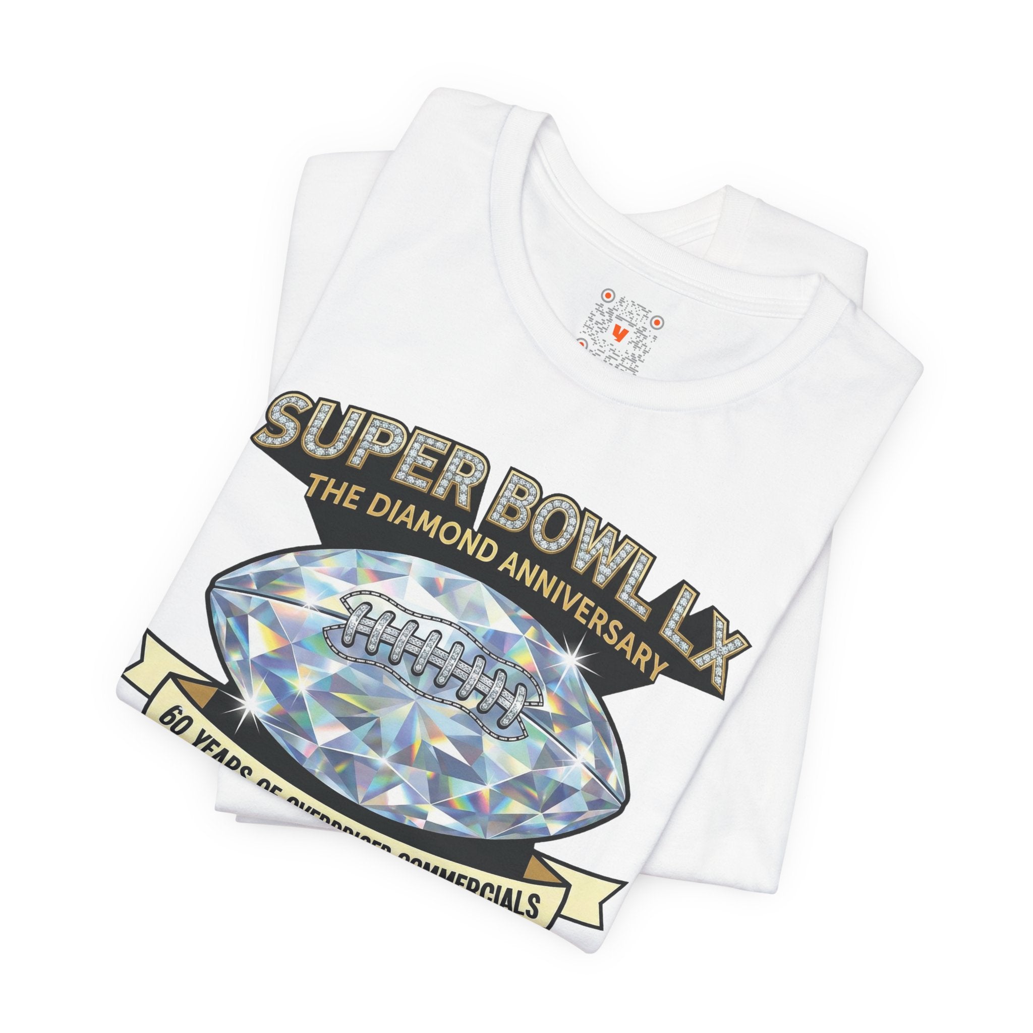 Super Bowl LX Diamond Anniversary Tee — "60 Years of Overpriced Commercials" Football T‑Shirt
