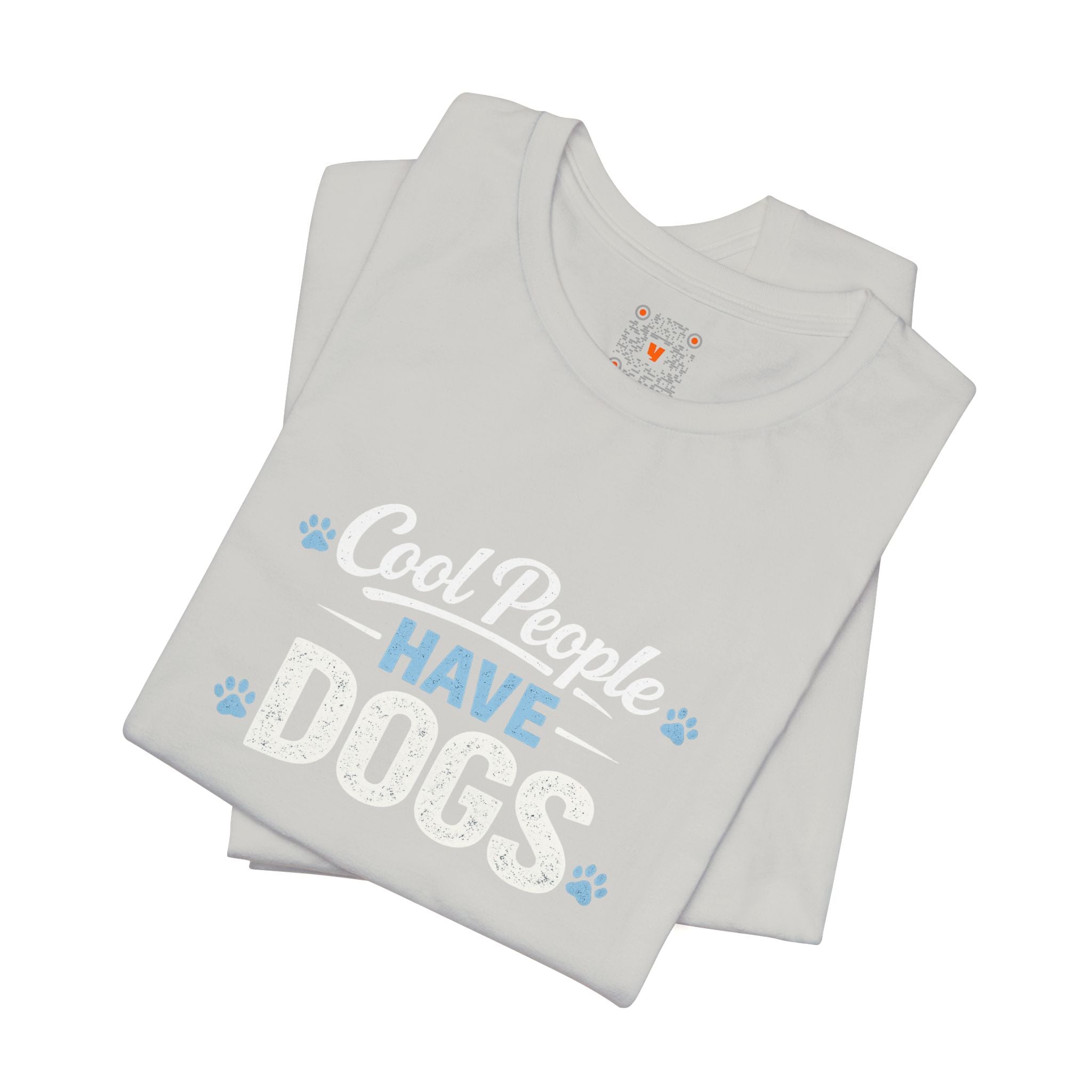 Cool People Have Dogs T‑Shirt — Funny Dog Lover Tee
