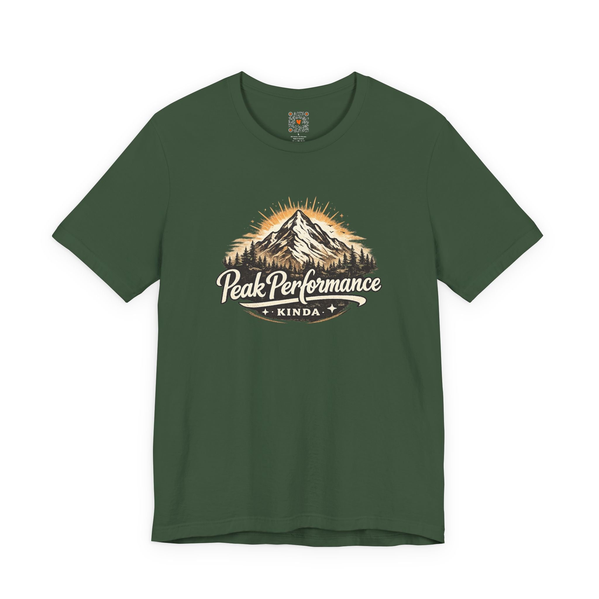 Peak Performance Kinda Tee — Mountain Adventure Graphic T-Shirt