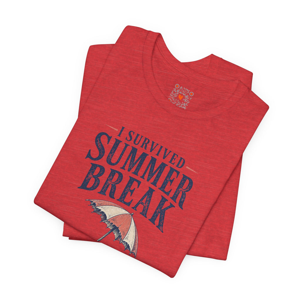 I Survived Summer Break Tee