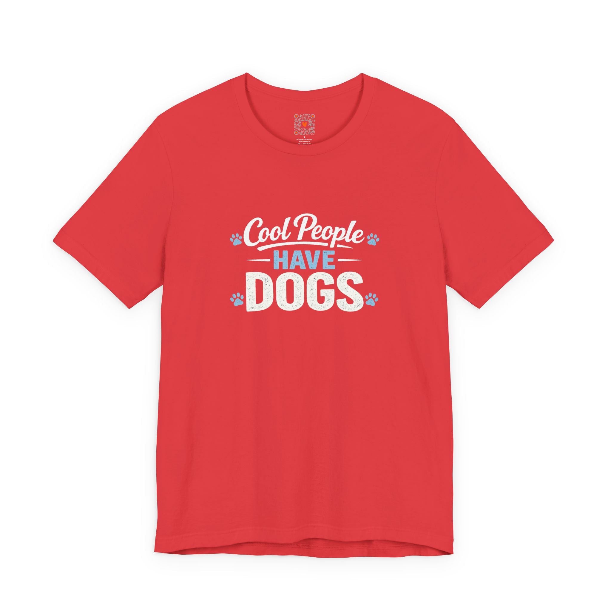 Cool People Have Dogs T‑Shirt — Funny Dog Lover Tee