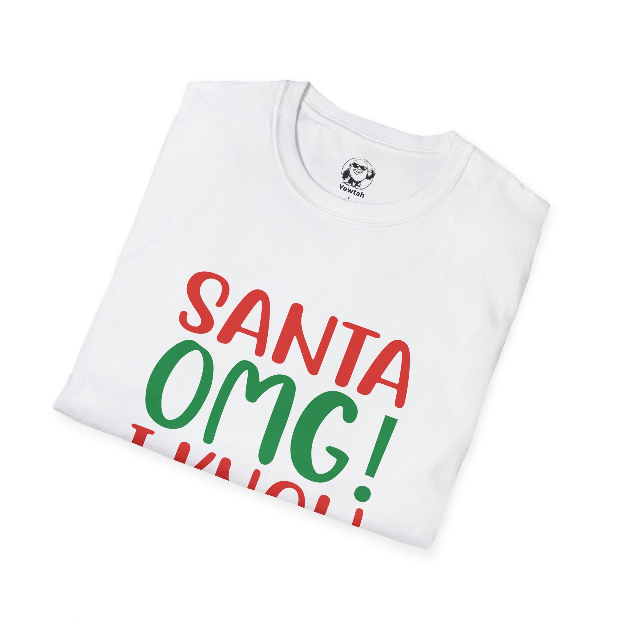 Christmas Tee – "Santa OMG! I Know Him" Funny Holiday T-Shirt