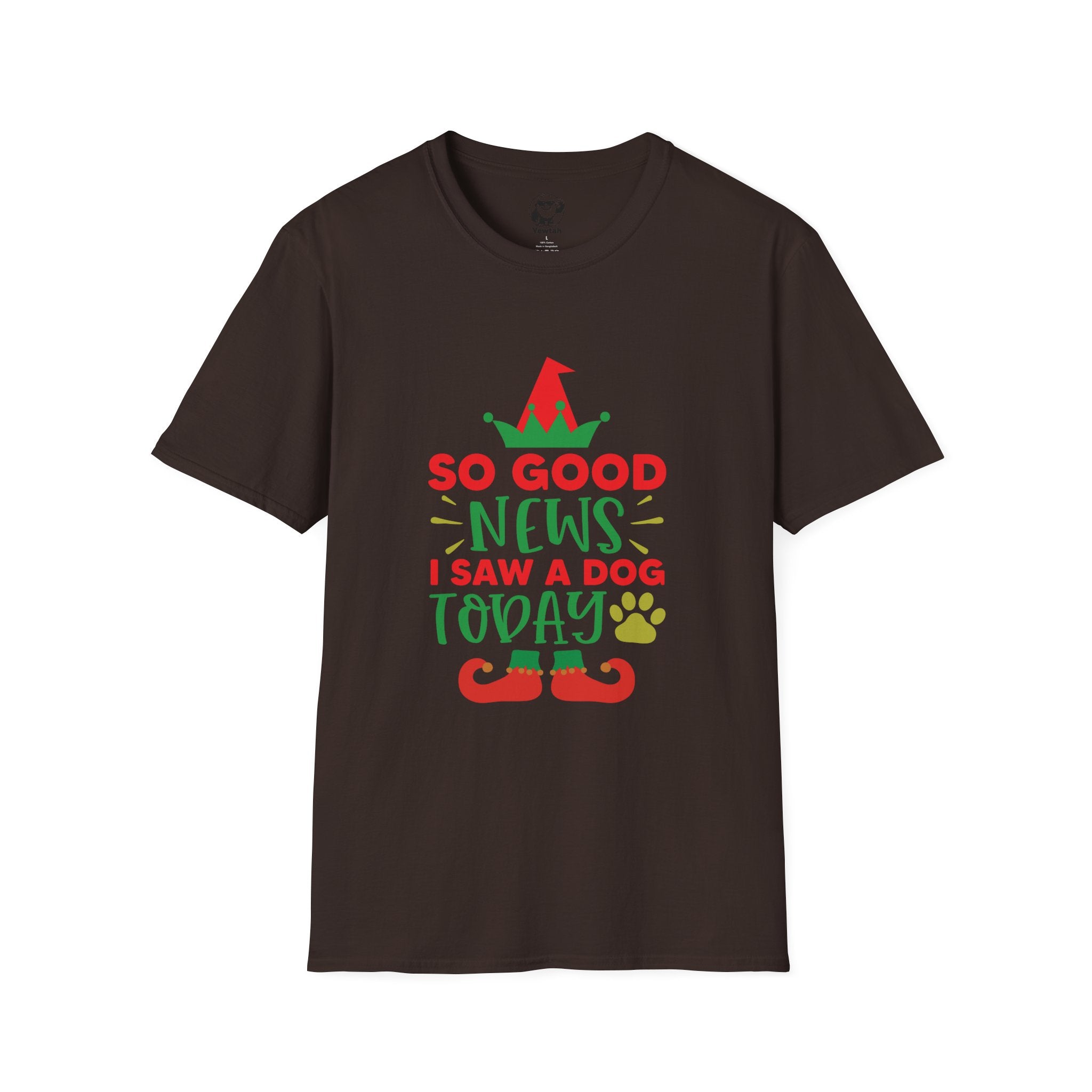 Funny Christmas Dog T-Shirt — "So Good News I Saw a Dog Today" Holiday Elf Tee