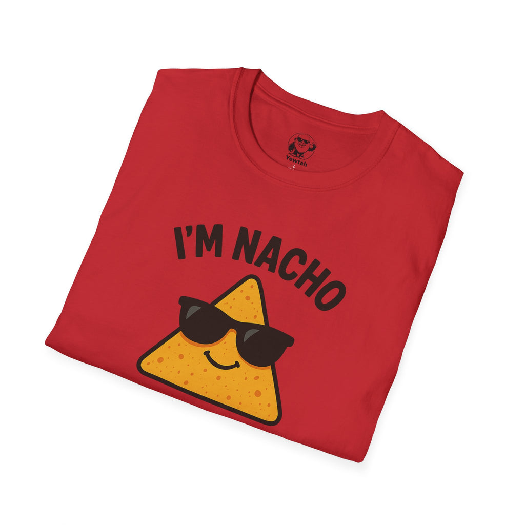 I’m Nacho Average Person Tee – Cute Nacho Graphic Tee for Foodie Lovers