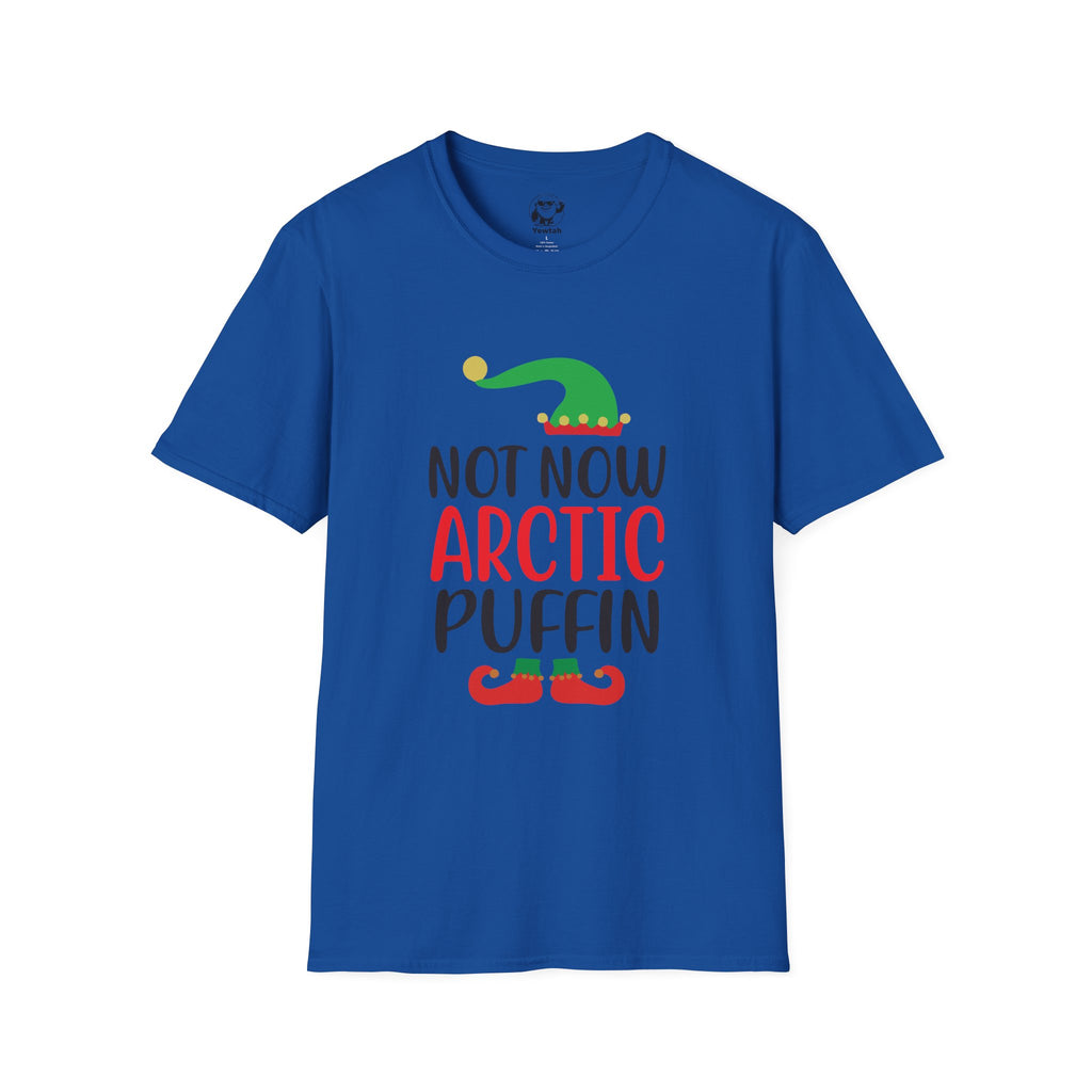 Not Now Arctic Puffin Christmas T-Shirt – Funny Holiday Elf Graphic Tee