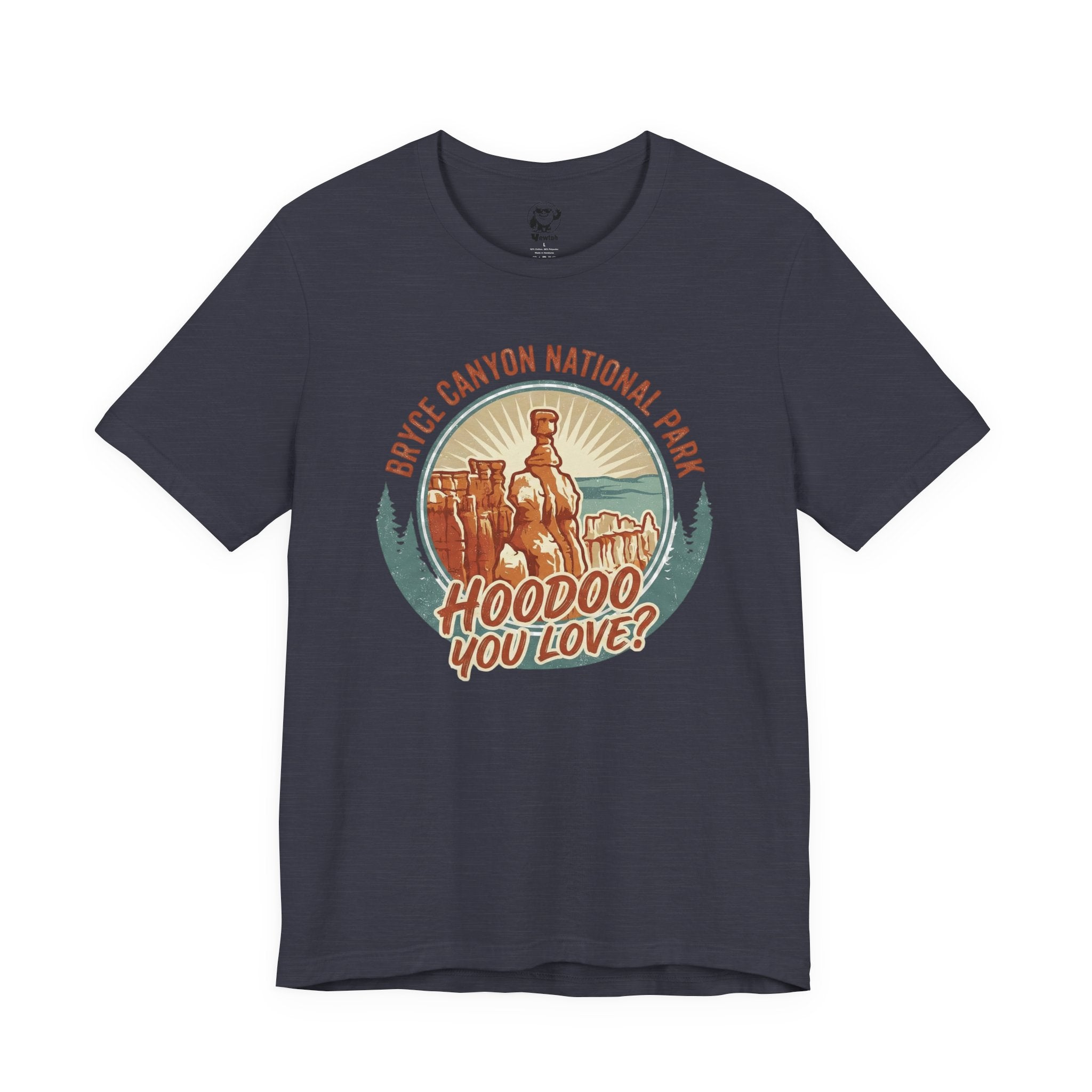 Bryce Canyon National Park Tee — "Hoodoo You Love?" Retro Travel T-Shirt