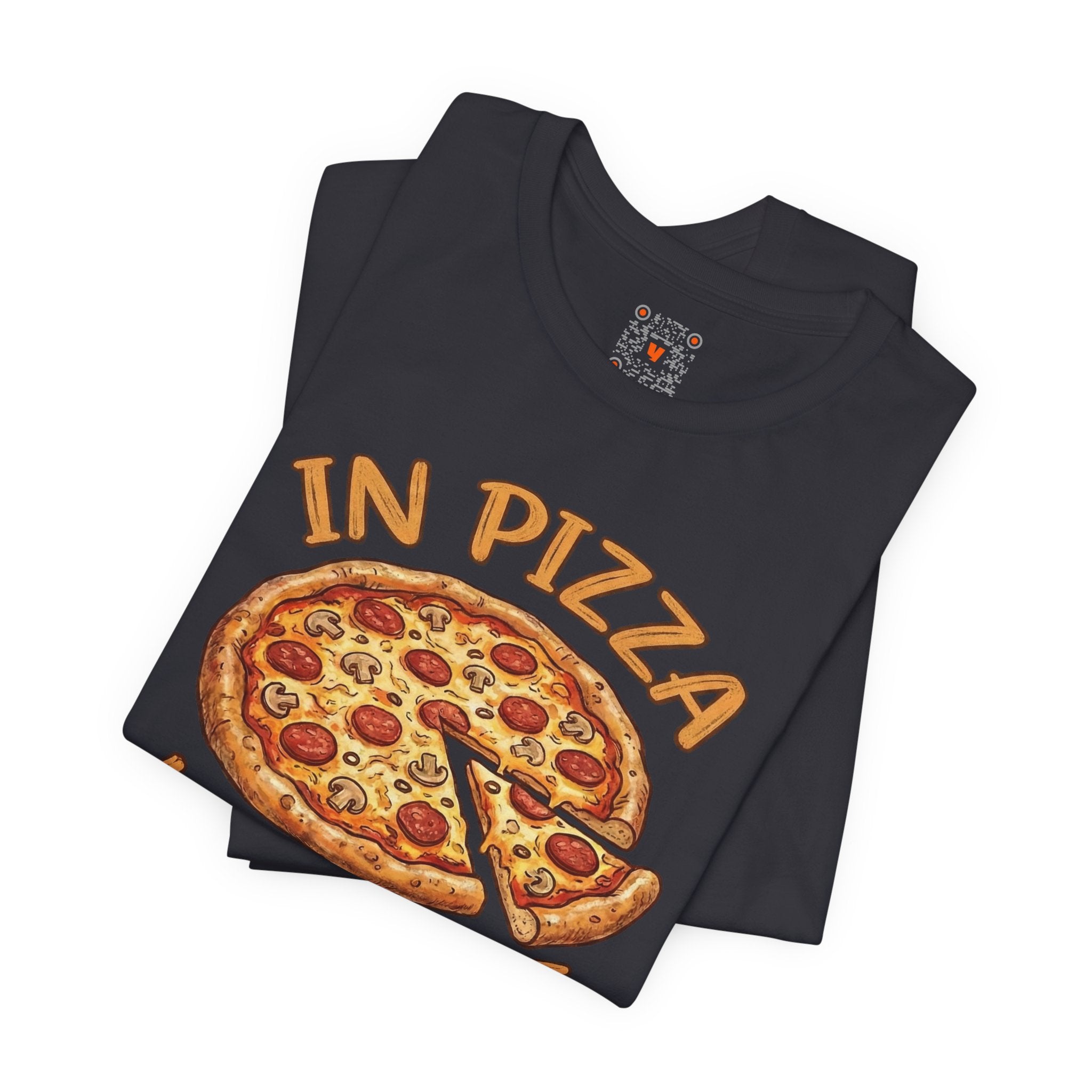 Pizza Graphic Tee "In Pizza We Crust" – Funny Food Lover T‑Shirt