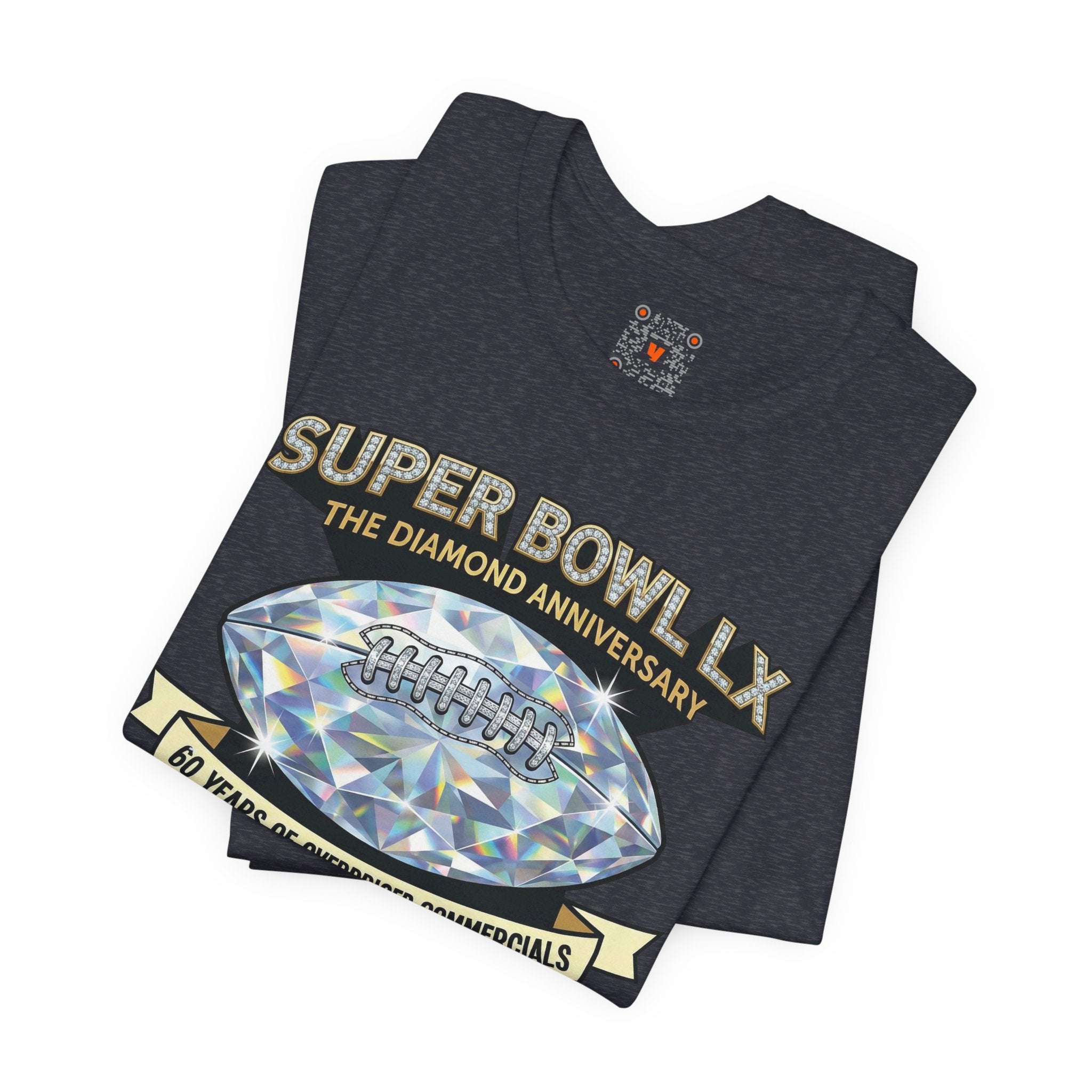 Super Bowl LX Diamond Anniversary Tee — "60 Years of Overpriced Commercials" Football T‑Shirt
