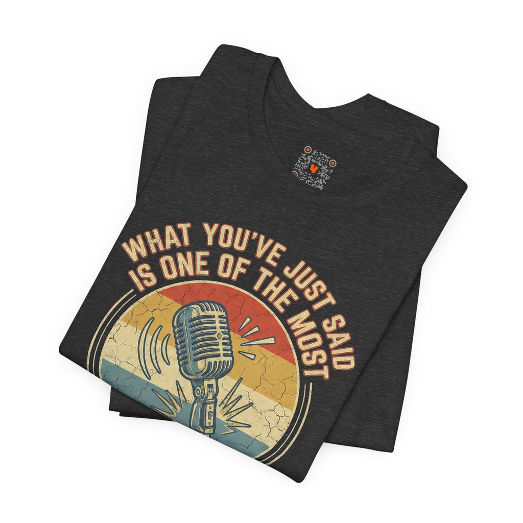 Insanely Idiotic Tee — Retro Mic Tee