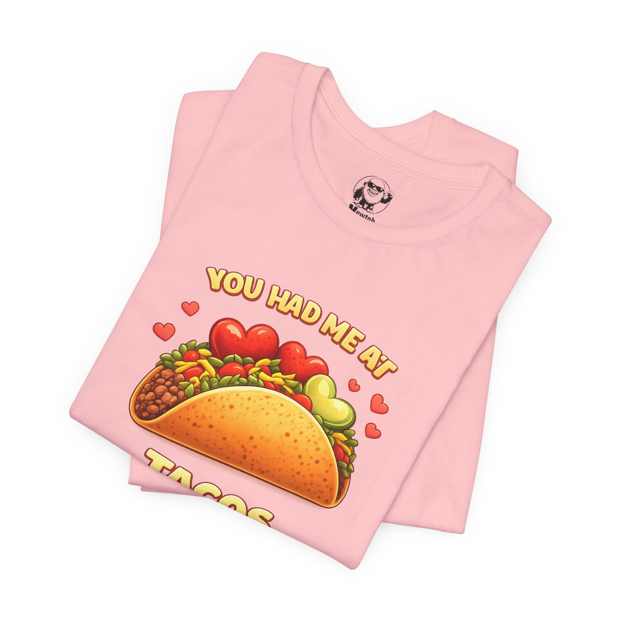 You Had Me At Tacos T-Shirt — Cute Taco Graphic Tee for Taco Lovers