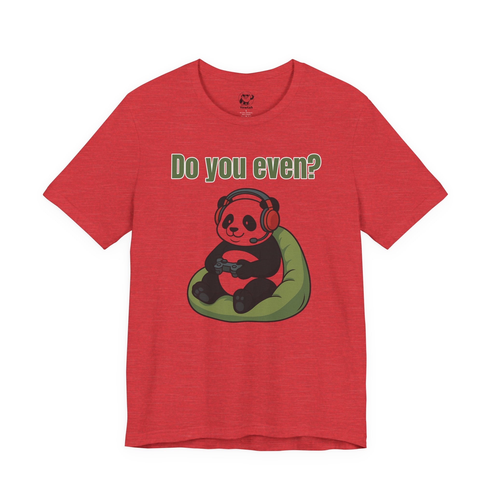 Do You Even? Gaming Panda T‑Shirt — Cute Gamer Tee with Headphones