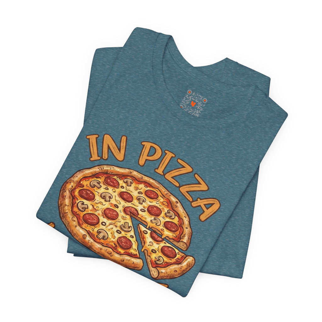 Pizza Graphic Tee "In Pizza We Crust" – Funny Food Lover T‑Shirt