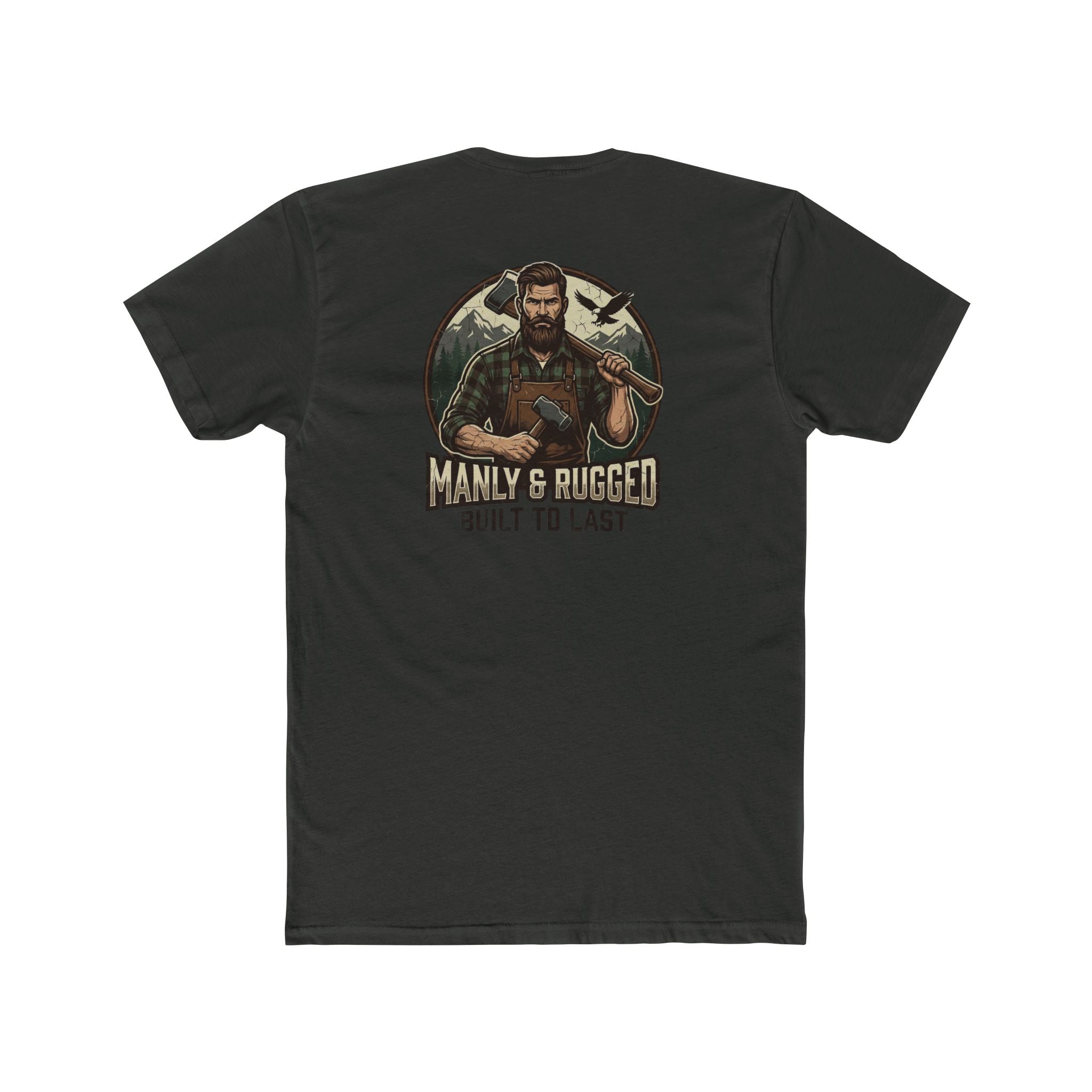 Manly & Rugged T-Shirt — 'Built to Last' Vintage Woodsman Tee