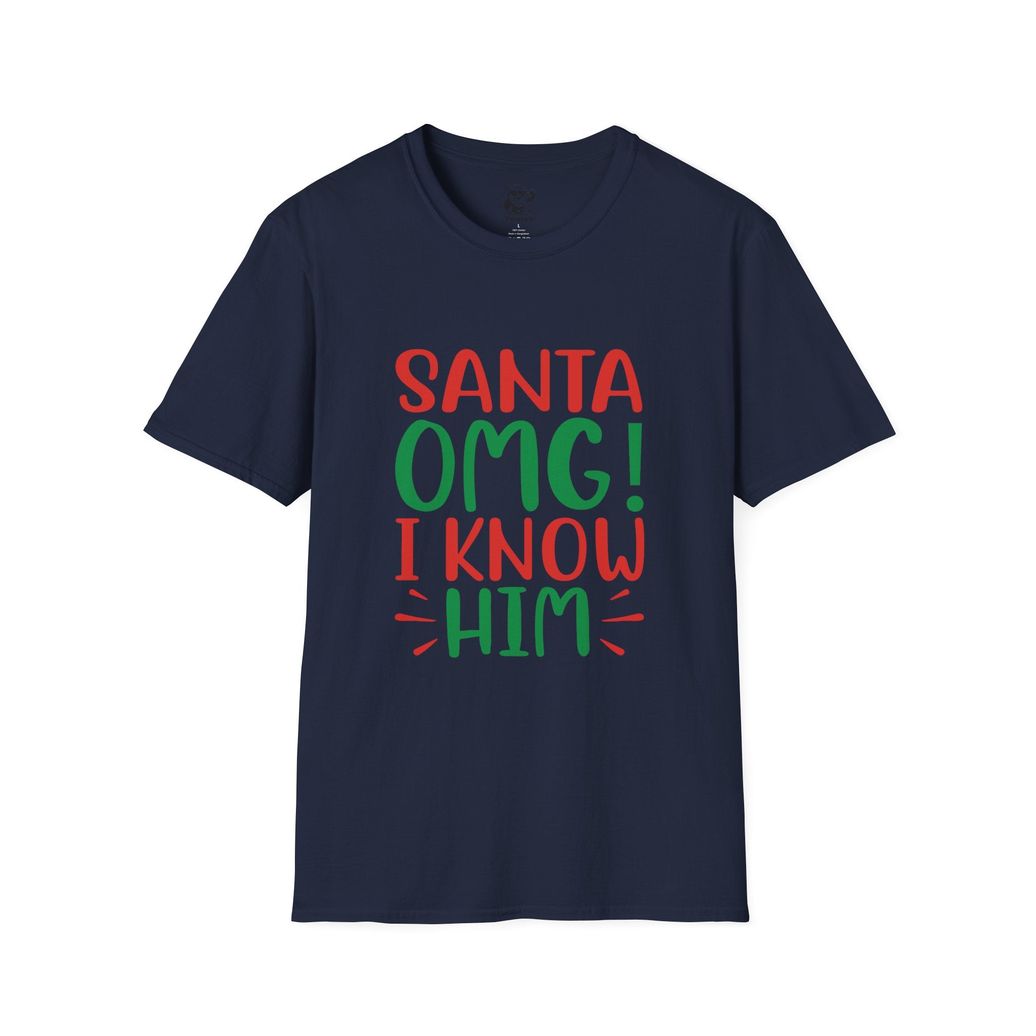 Christmas Tee – "Santa OMG! I Know Him" Funny Holiday T-Shirt