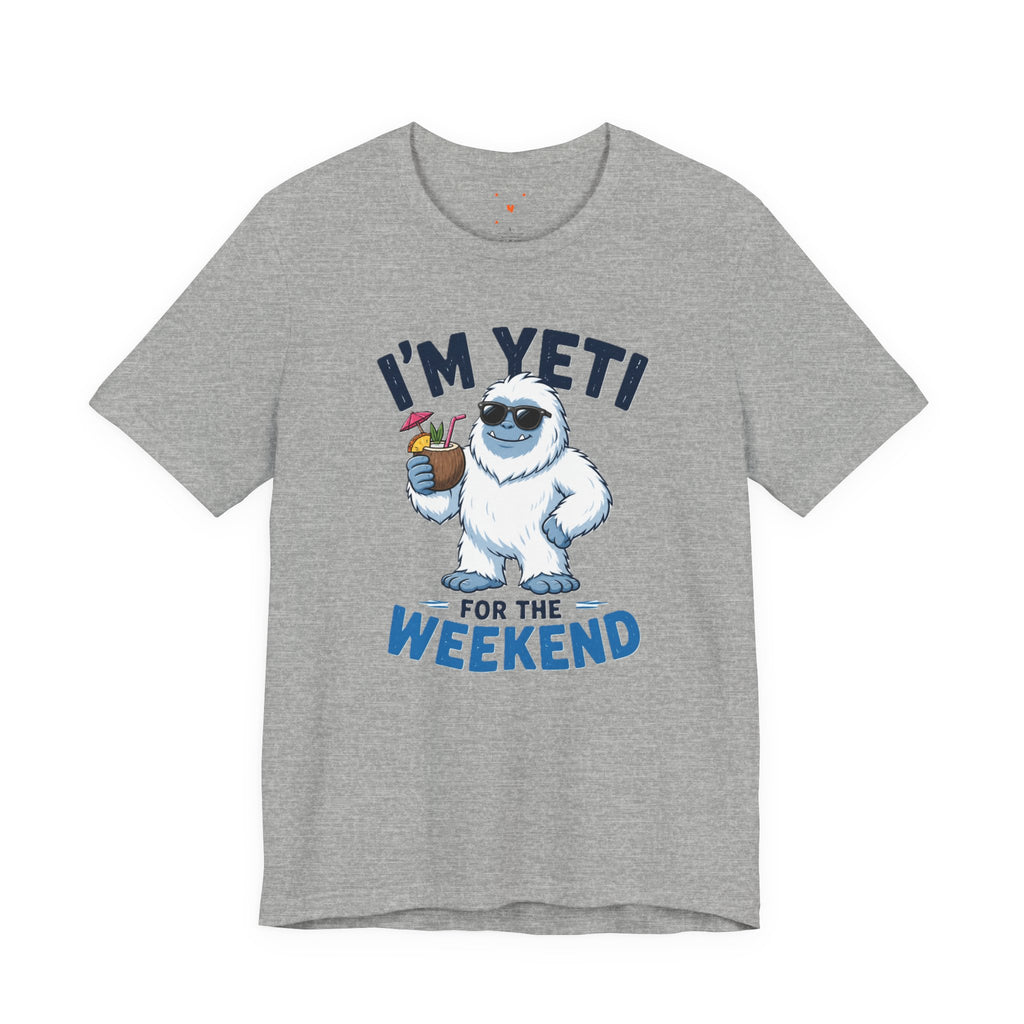 Yeti for the Weekend Tee