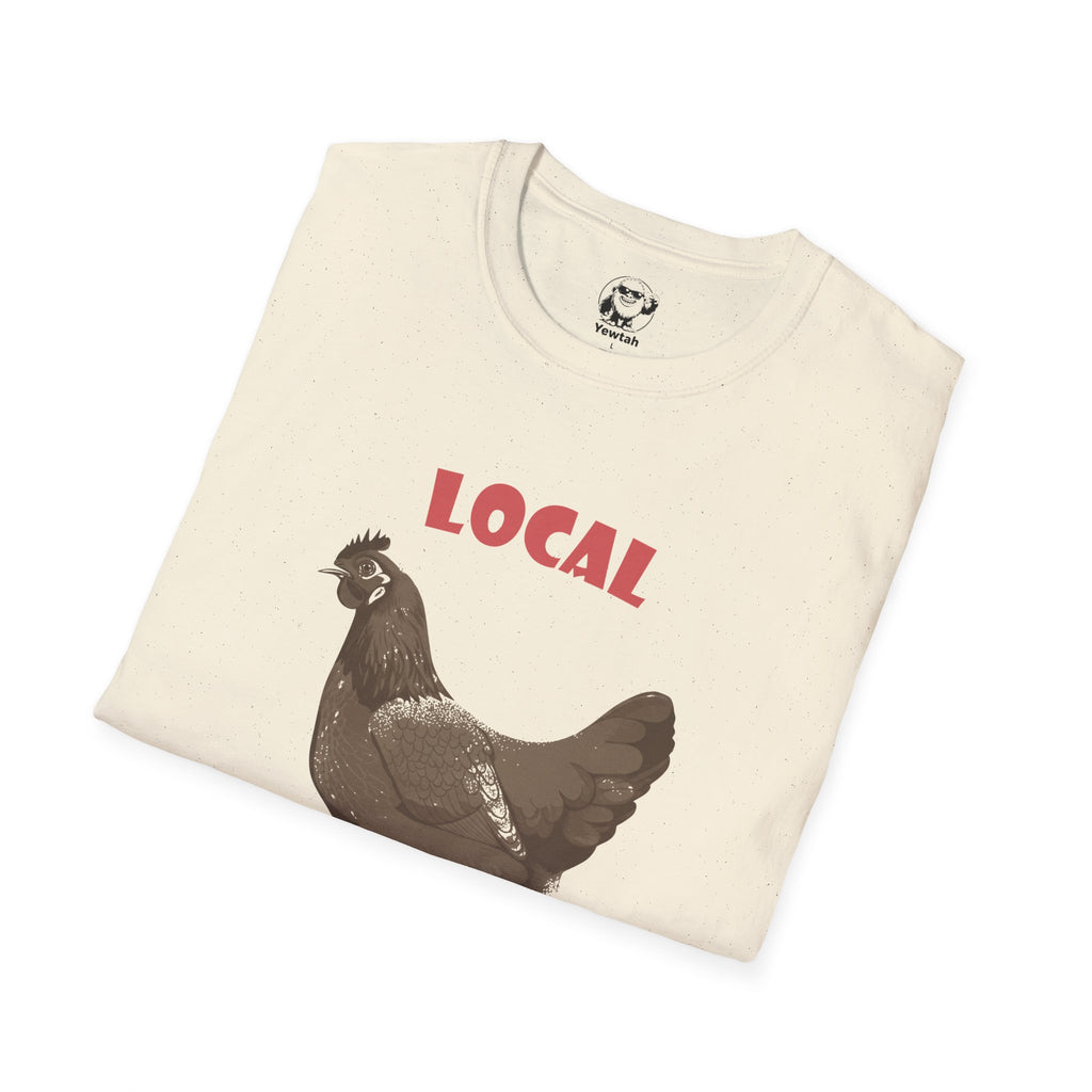Local Egg Dealer T-Shirt — Funny Chicken Farm Tee for Farmers & Homesteaders