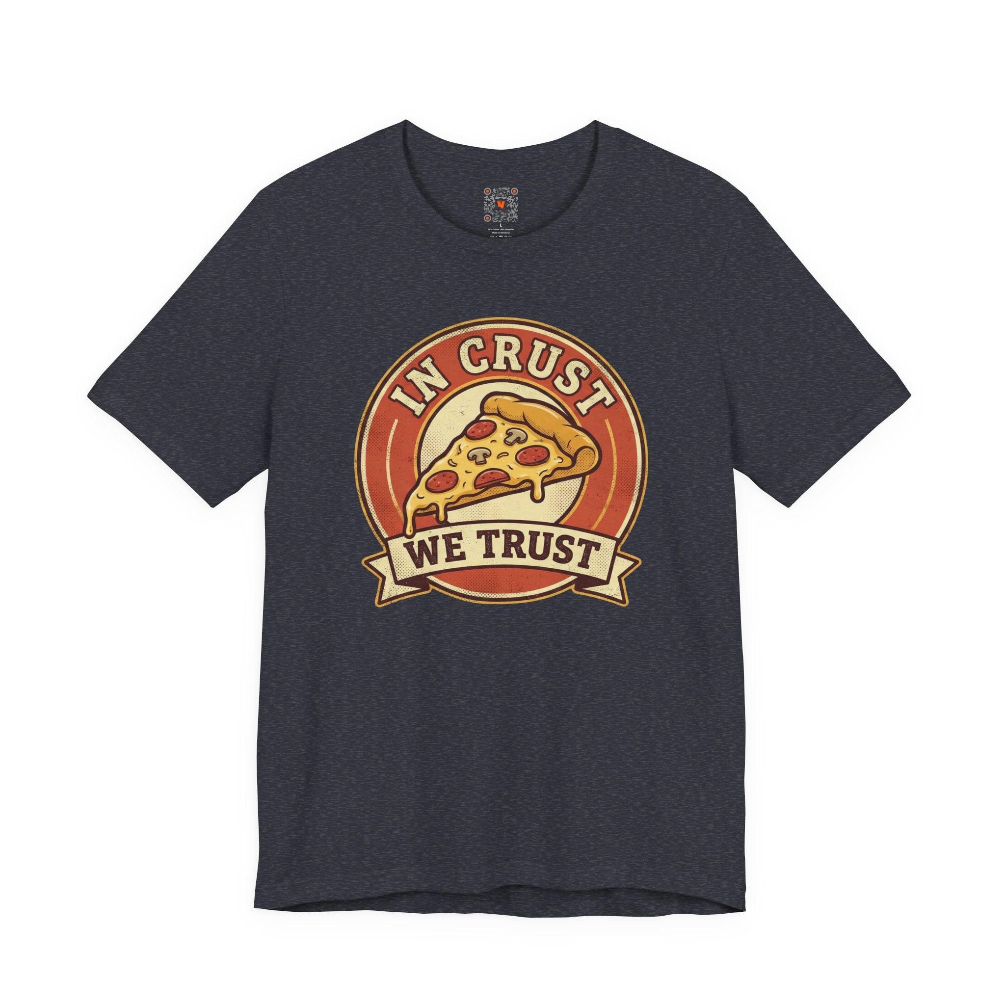In Crust We Trust - Retro Pizza Graphic Tee