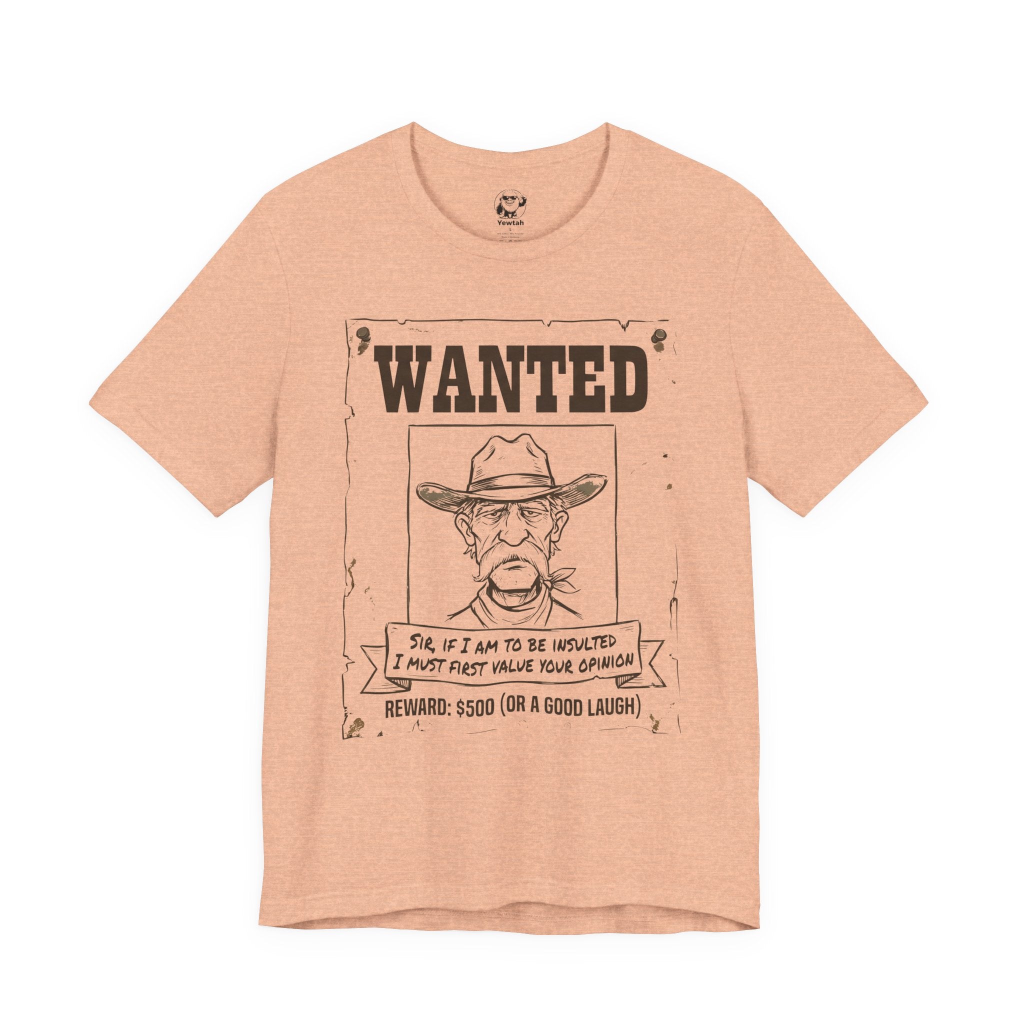 Wanted Poster T-Shirt — 'Wanted' Funny Western Cowboy Tee