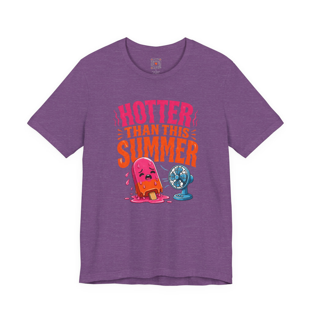 Hotter Than This Summer Tee