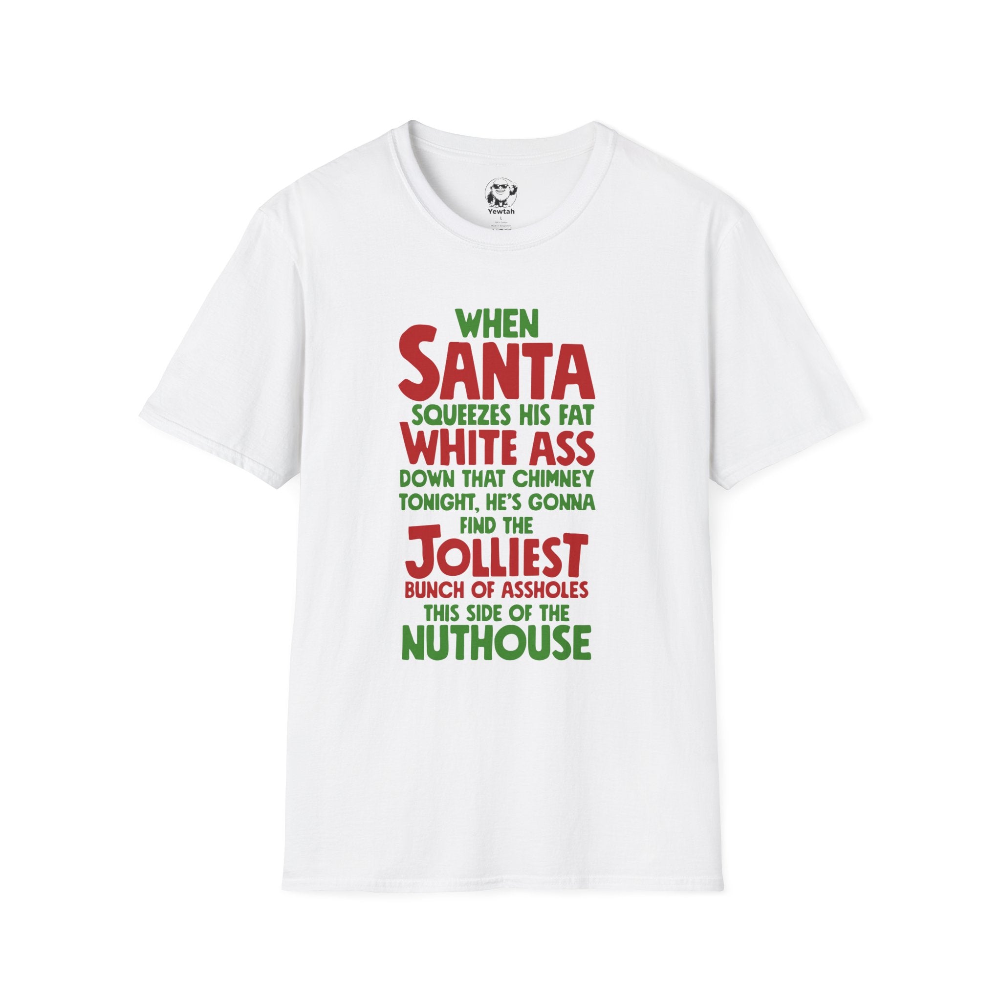 Christmas Funny T-Shirt — "Jolliest Bunch of Assholes" Holiday Tee