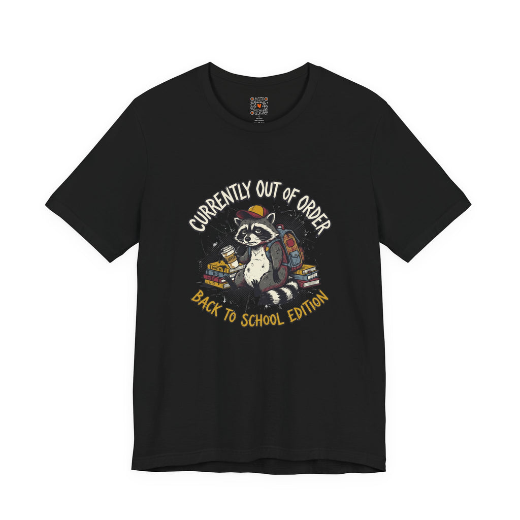 Currently Out of Order Tee
