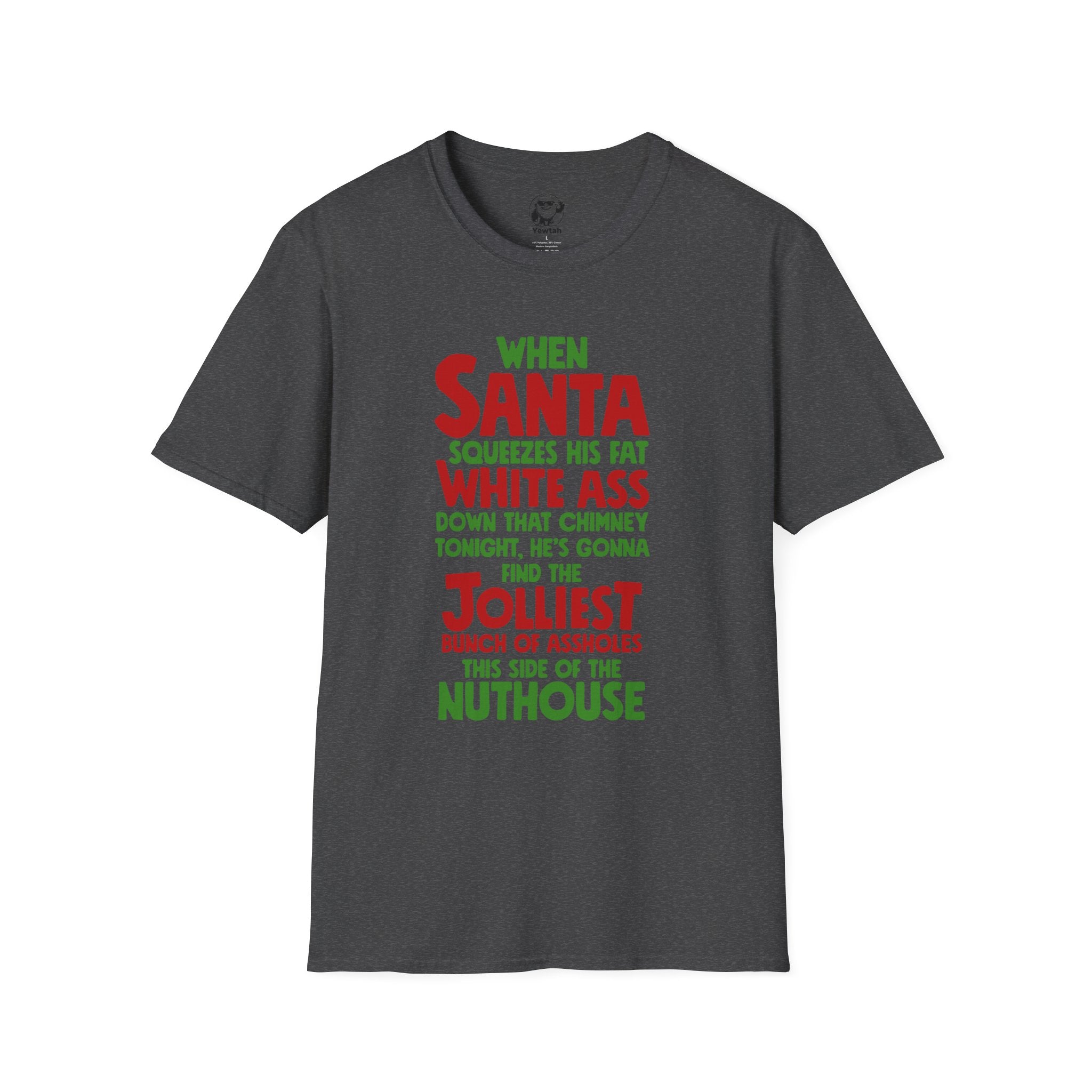 Christmas Funny T-Shirt — "Jolliest Bunch of Assholes" Holiday Tee