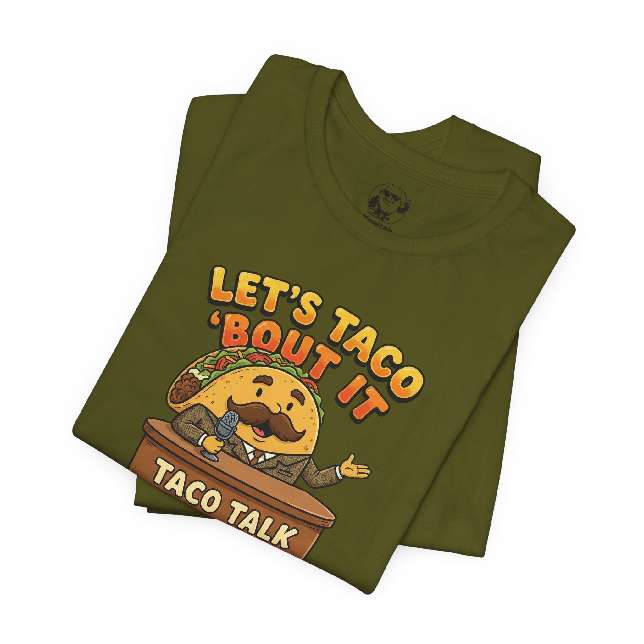 Let’s Taco 'Bout It Taco Talk T-Shirt