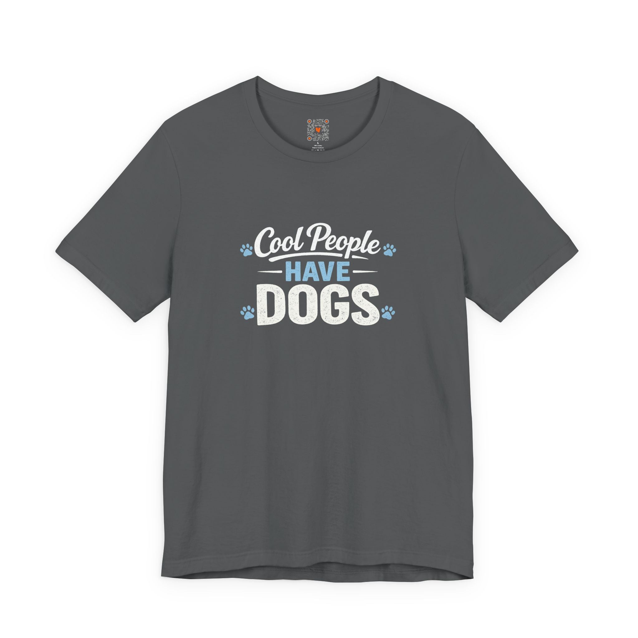 Cool People Have Dogs T‑Shirt — Funny Dog Lover Tee