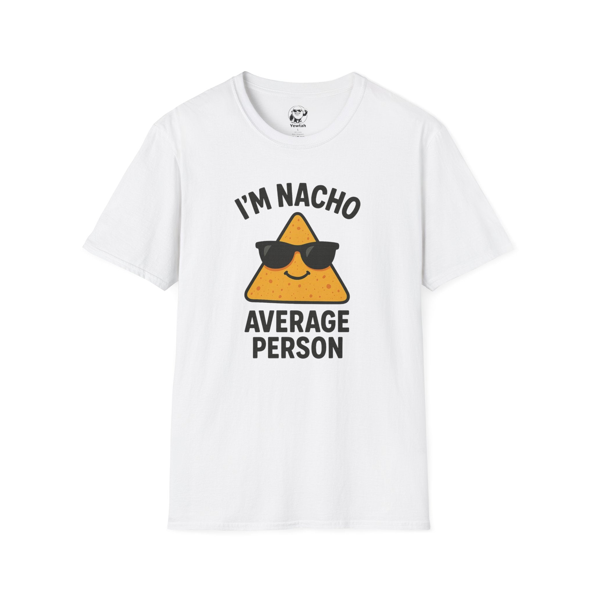 I’m Nacho Average Person Tee – Cute Nacho Graphic Tee for Foodie Lovers
